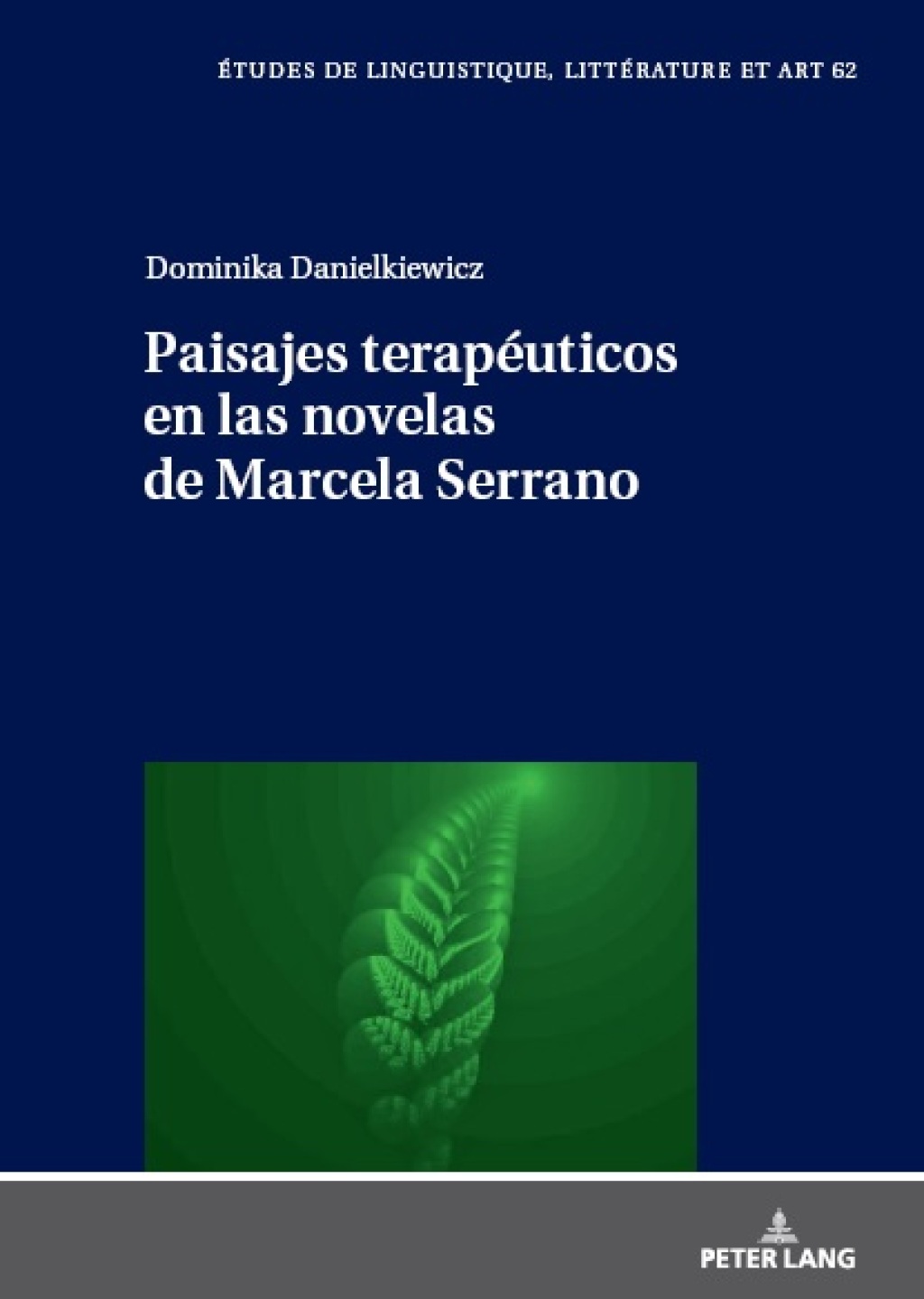 Paisajes terapÃ©uticos en las novelas de Marcela Serrano 1st Edition â€“ PDF/EPUB Version Downloadable