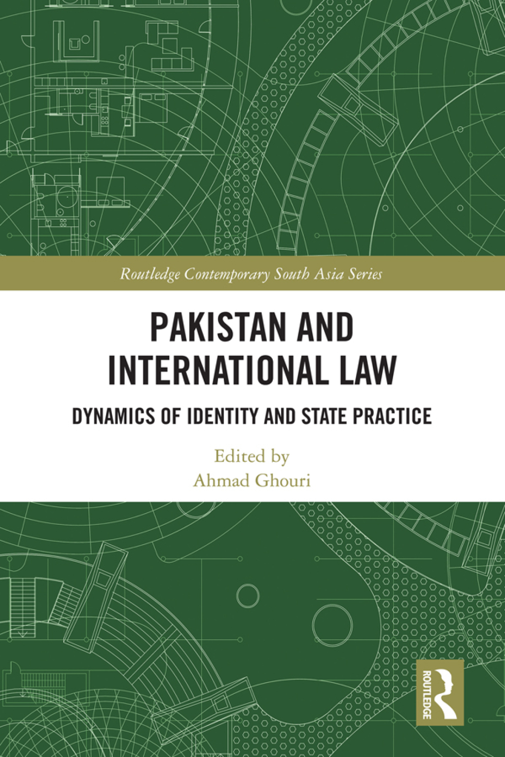 Pakistan and International Law Dynamics of Identity and State Practice 1st Edition â€“ PDF/EPUB Version Downloadable