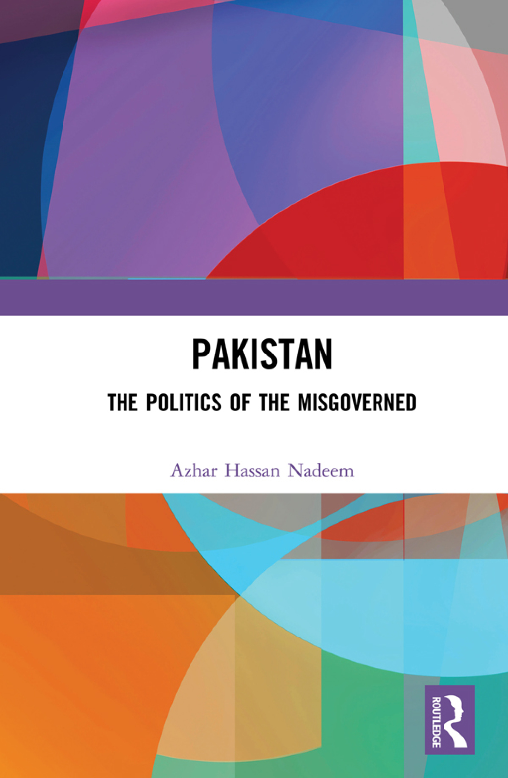 Pakistan The Politics of the Misgoverned 1st Edition â€“ PDF/EPUB Version Downloadable