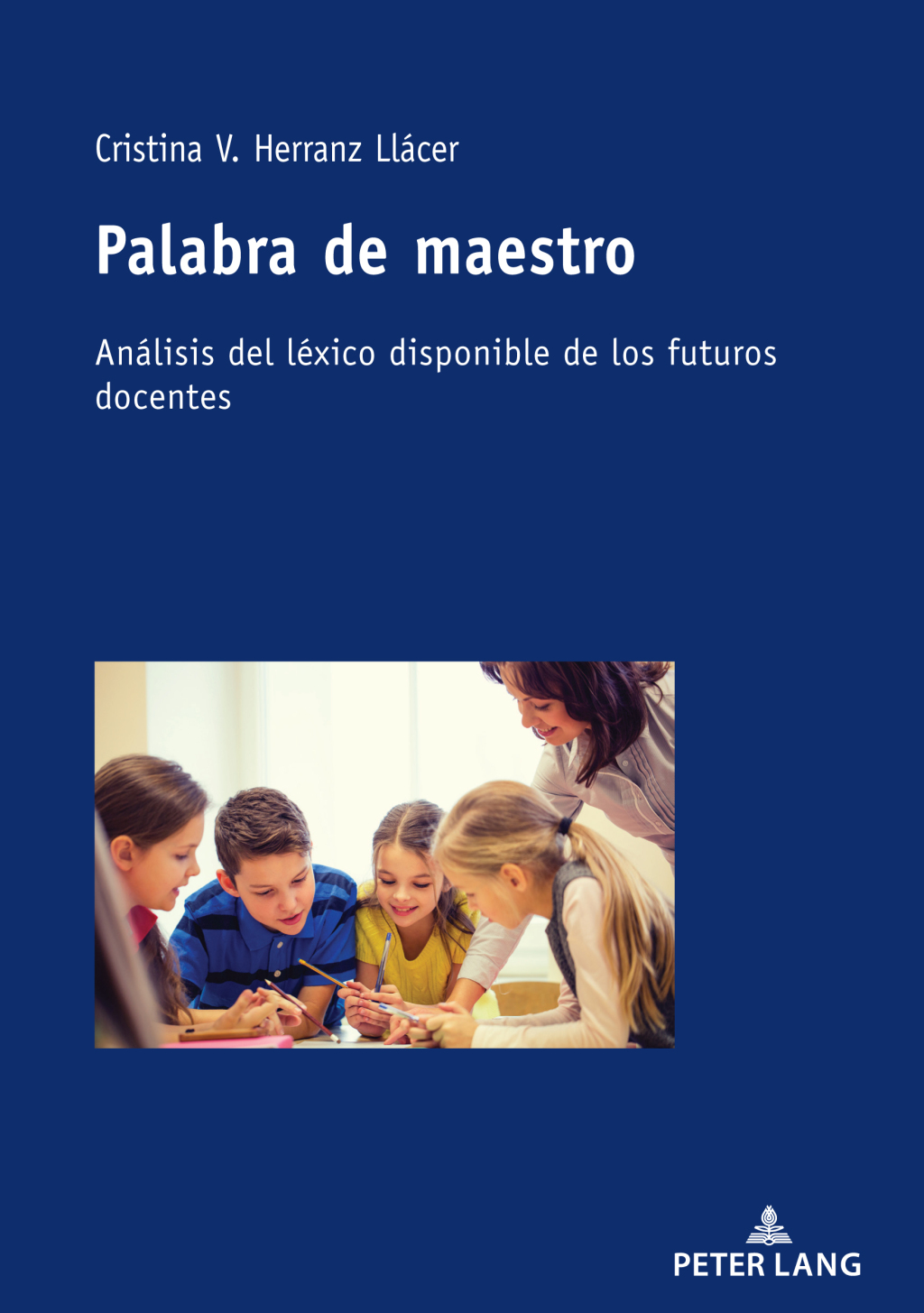 Palabra de maestro AnÃ¡lisis del lÃ©xico disponible de los futuros docentes 1st Edition â€“ PDF/EPUB Version Downloadable