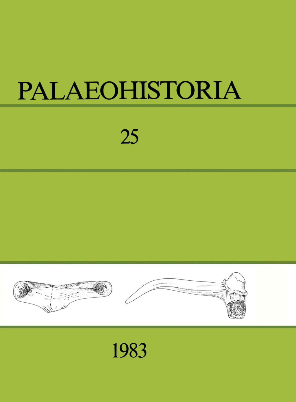 Palaeohistoria 25 (1983) Institute of Archaeology, Groningen, the Netherlands 1st Edition â€“ PDF/EPUB Version Downloadable