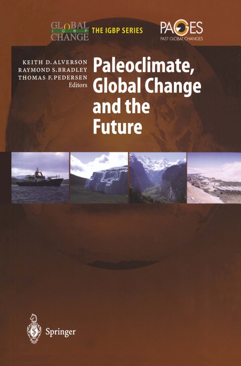 Paleoclimate, Global Change and the Future 1st Edition â€“ PDF/EPUB Version Downloadable