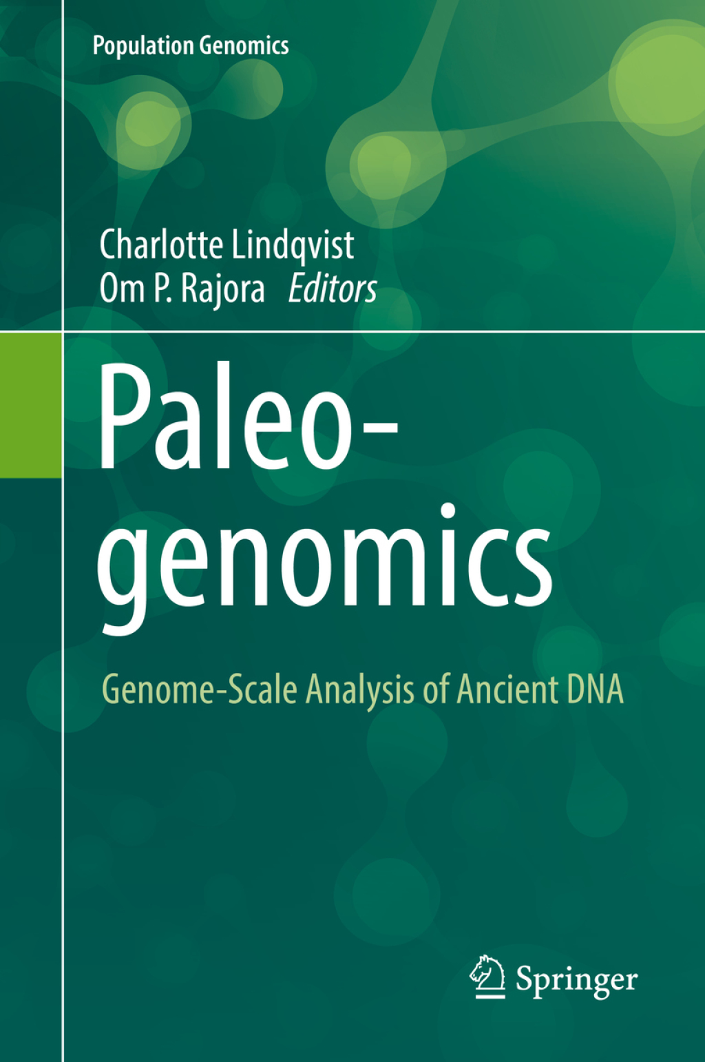 Paleogenomics Genome-Scale Analysis of Ancient DNA  â€“ PDF/EPUB Version Downloadable