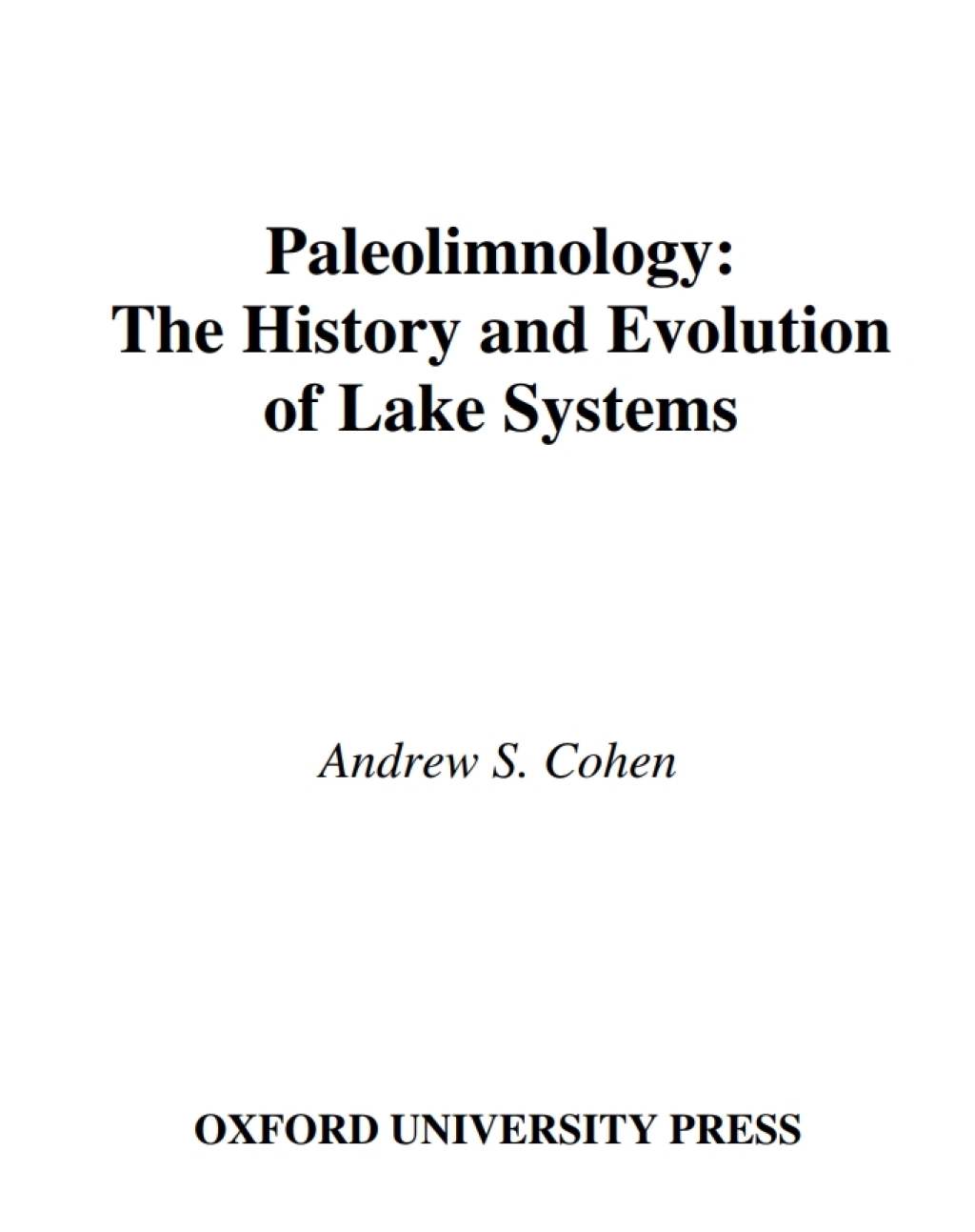 Paleolimnology The History and Evolution of Lake Systems  â€“ PDF/EPUB Version Downloadable