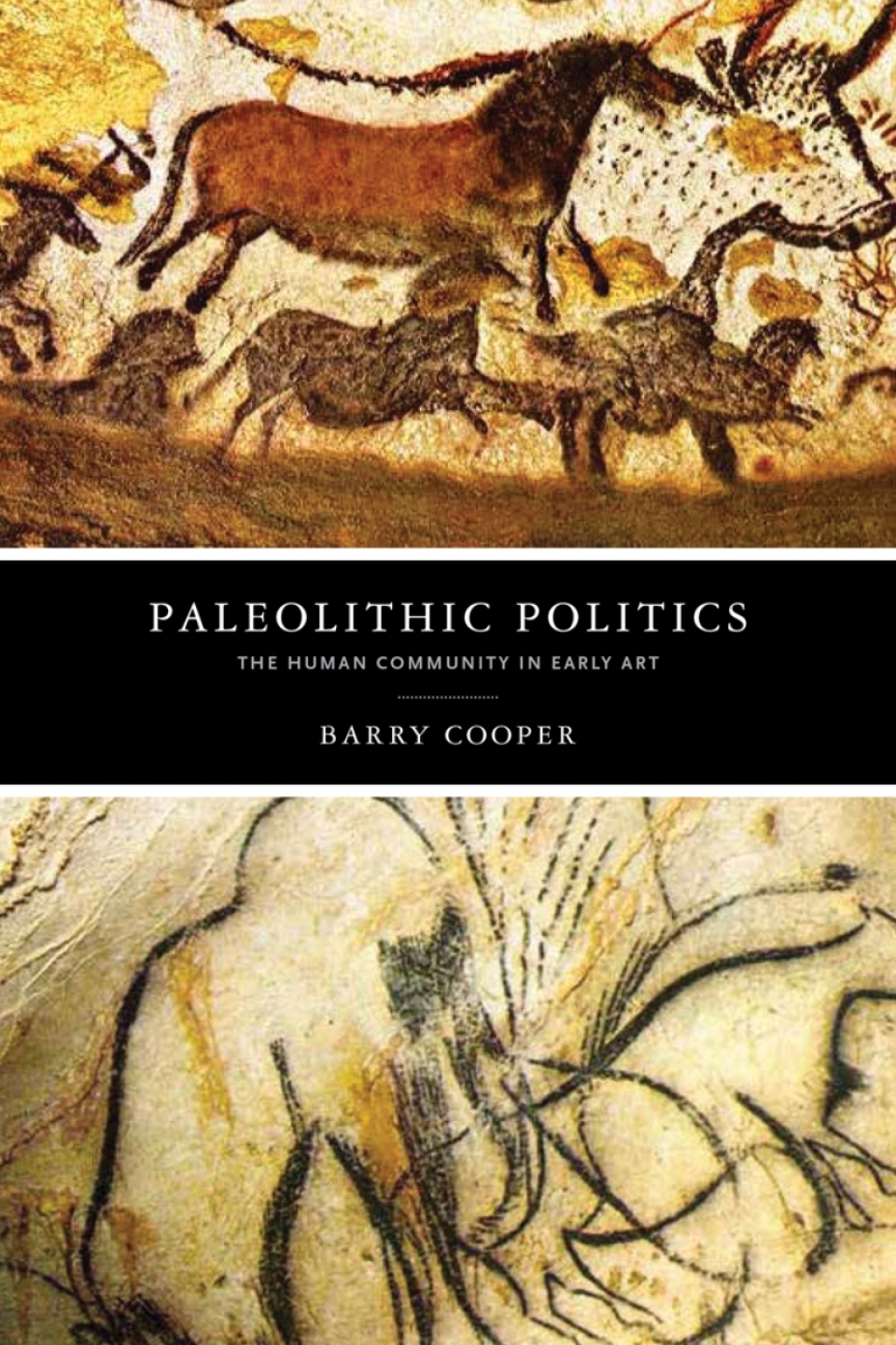 Paleolithic Politics The Human Community in Early Art  â€“ PDF/EPUB Version Downloadable