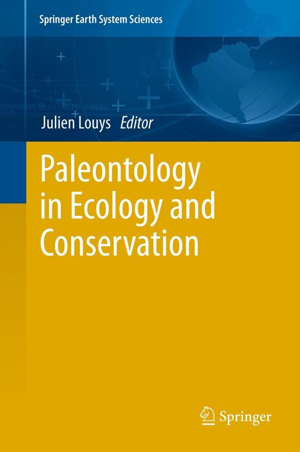 Paleontology in Ecology and Conservation 1st Edition â€“ PDF/EPUB Version Downloadable
