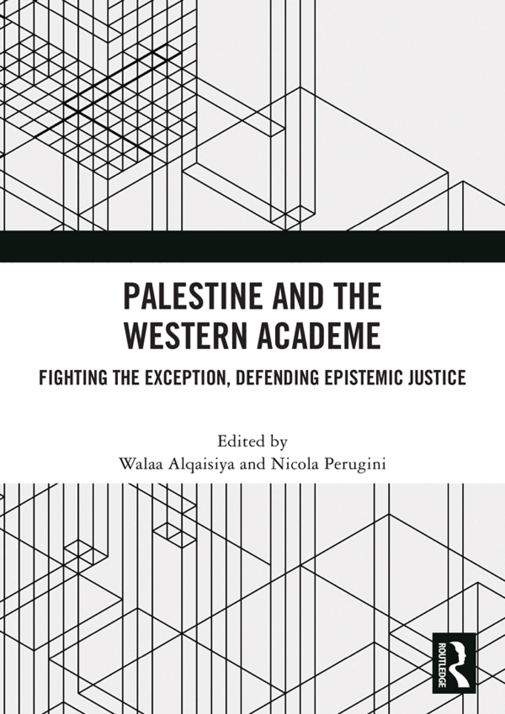Palestine and the Western Academe Fighting the Exception, Defending Epistemic Justice 1st Edition â€“ PDF/EPUB Version Downloadable