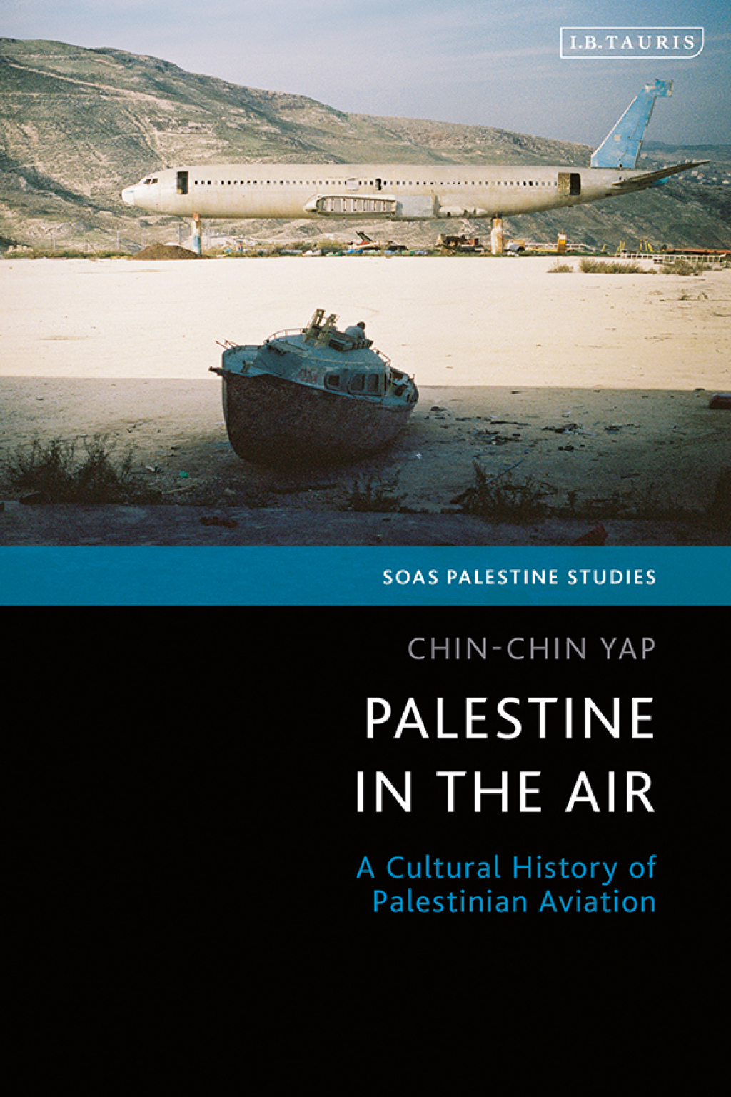 Palestine in the Air A Cultural History of Palestinian Aviation 1st Edition â€“ PDF/EPUB Version Downloadable
