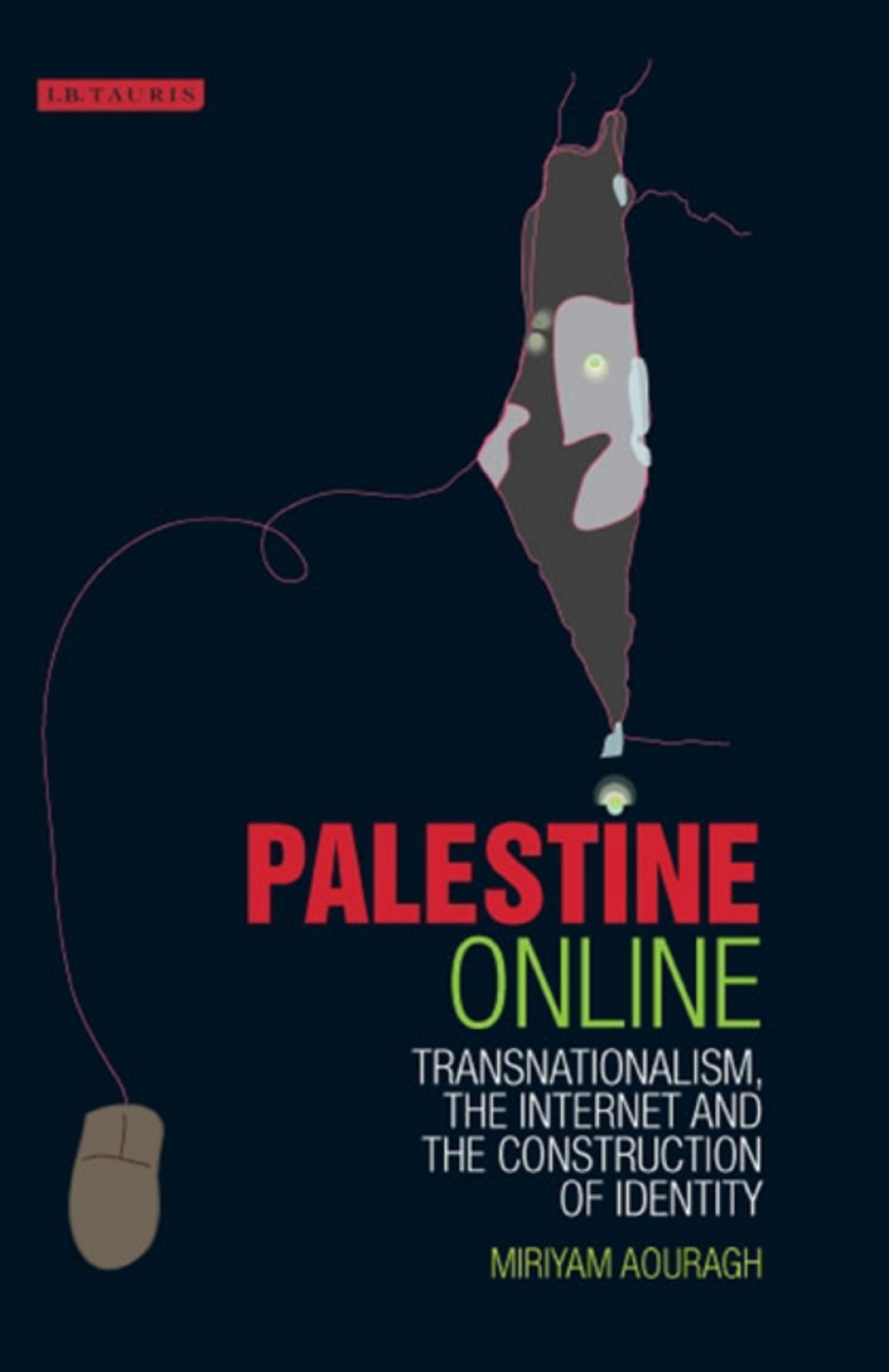 Palestine Online Transnationalism, the Internet and the Construction of Identity 1st Edition â€“ PDF/EPUB Version Downloadable