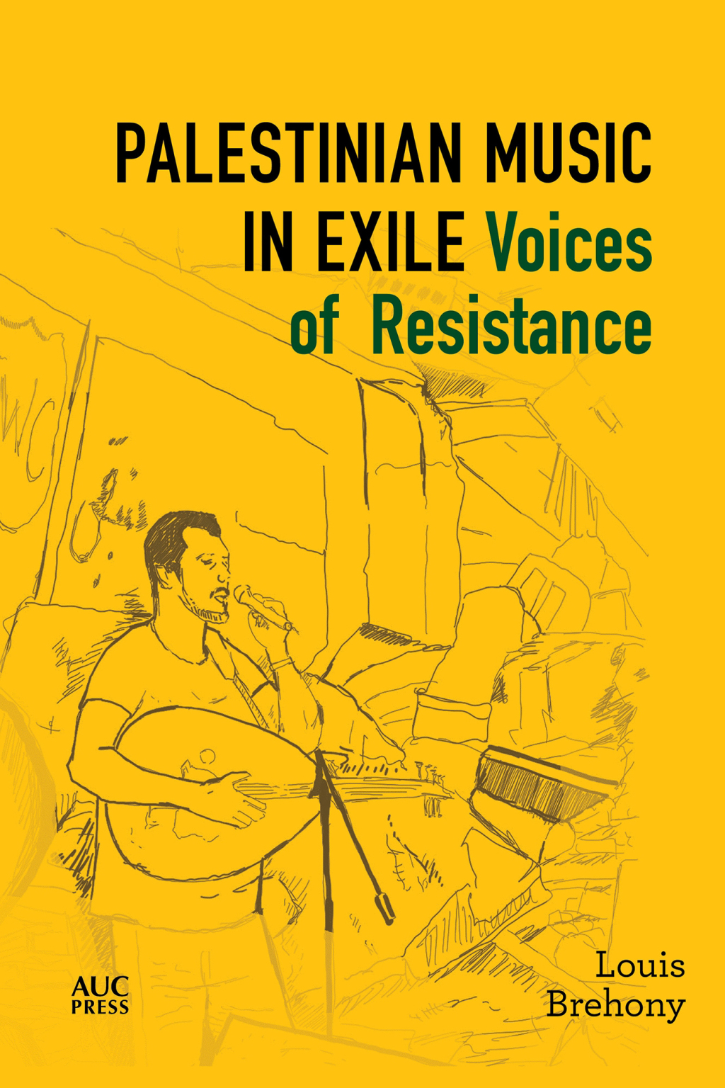 Palestinian Music in Exile Voices of Resistance  â€“ PDF/EPUB Version Downloadable