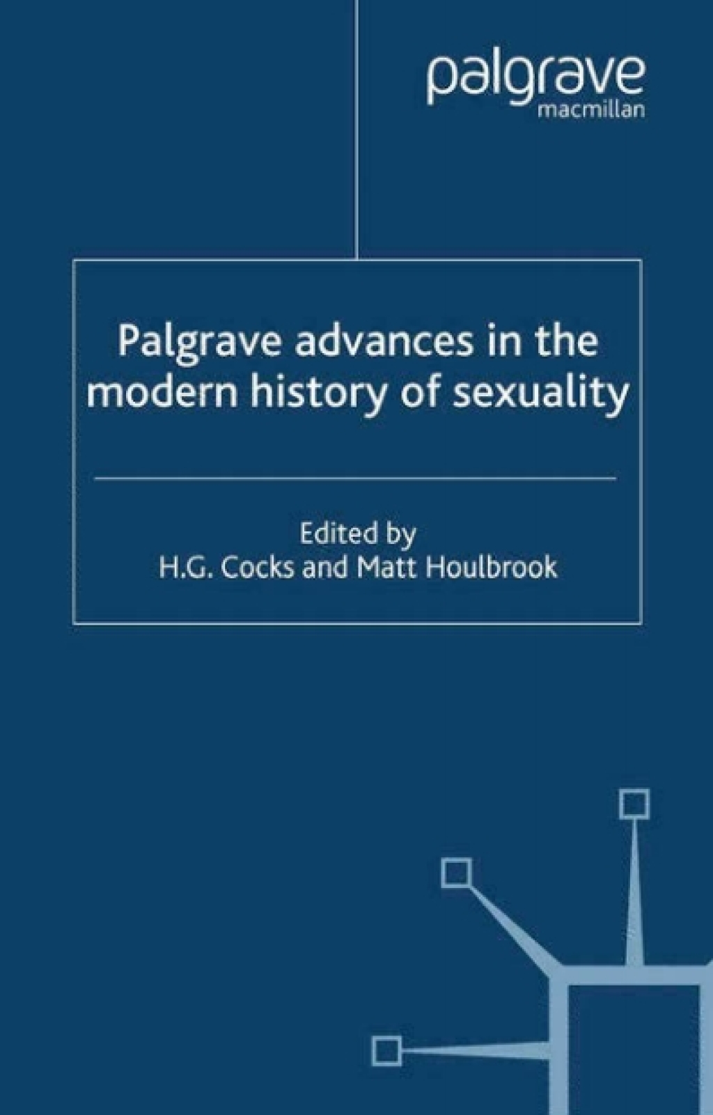 Palgrave Advances in the Modern History of Sexuality  â€“ PDF/EPUB Version Downloadable