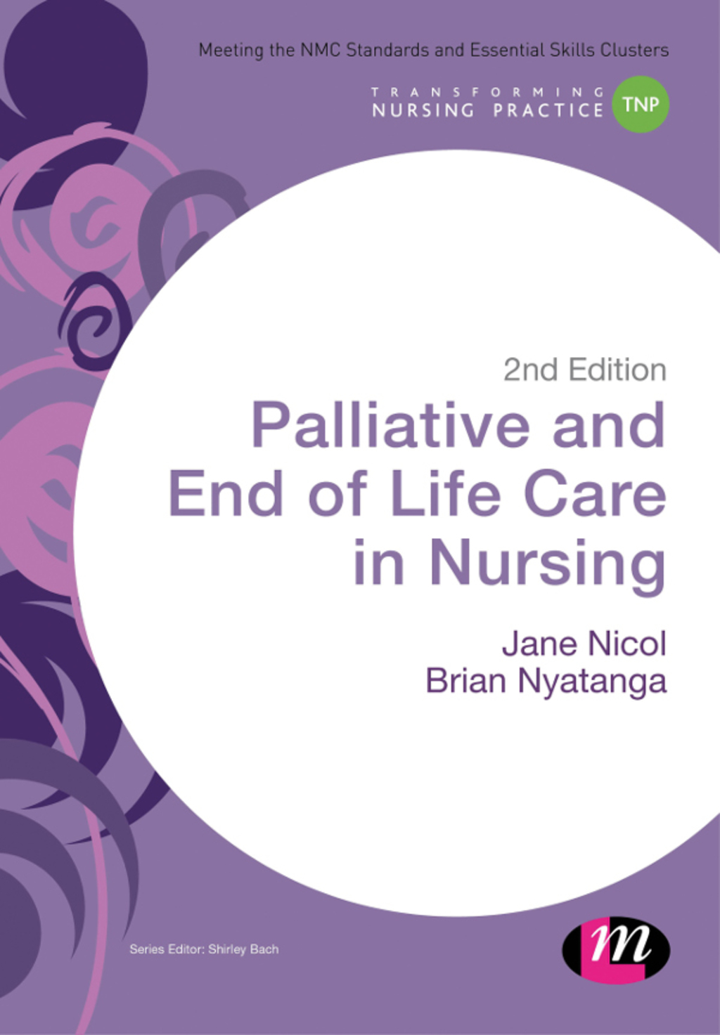 Palliative and End of Life Care in Nursing 2nd Edition - (PDF/EPUB Version)