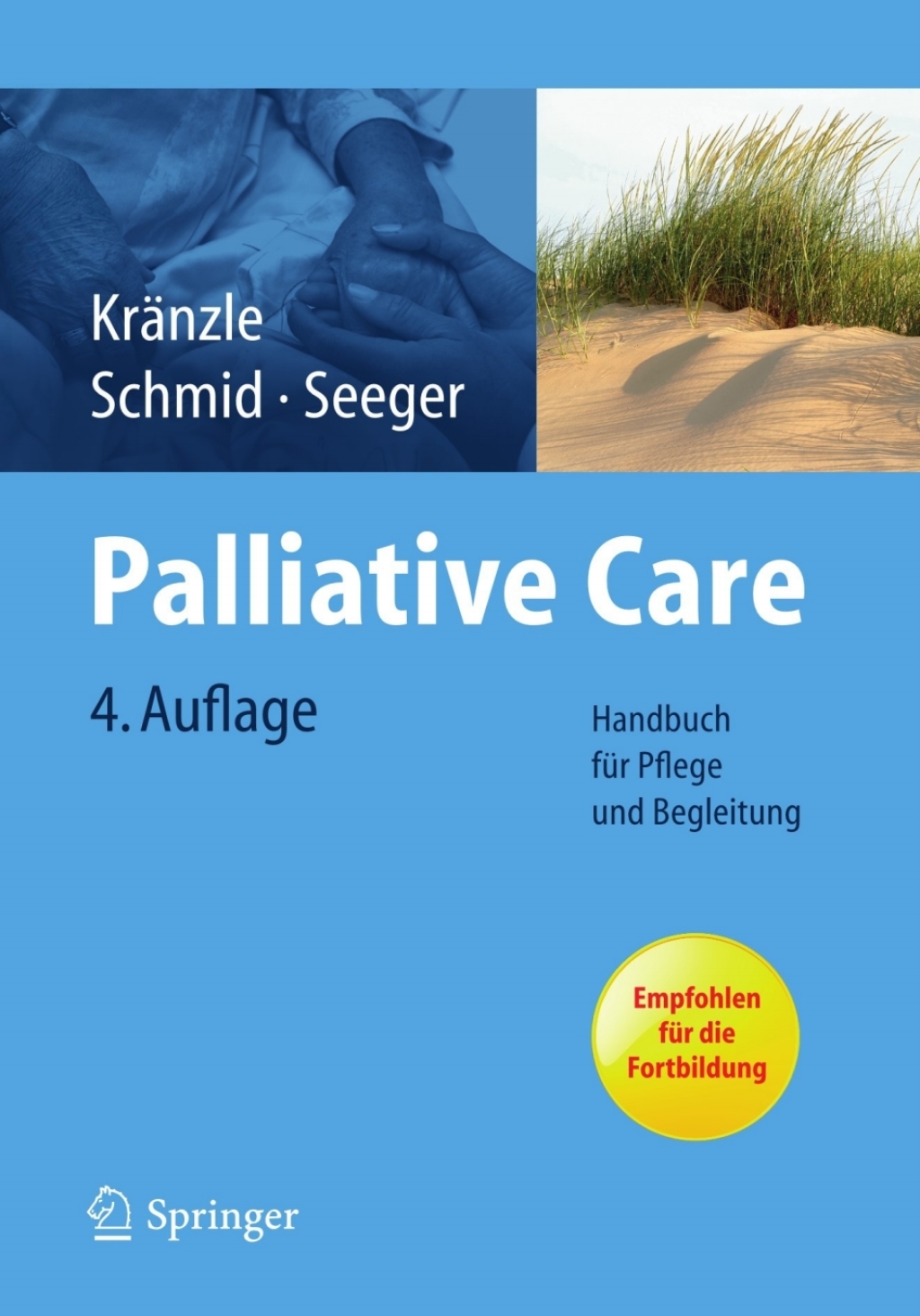 Palliative Care Handbuch fÃ¼r Pflege und Begleitung 4th Edition â€“ PDF/EPUB Version Downloadable