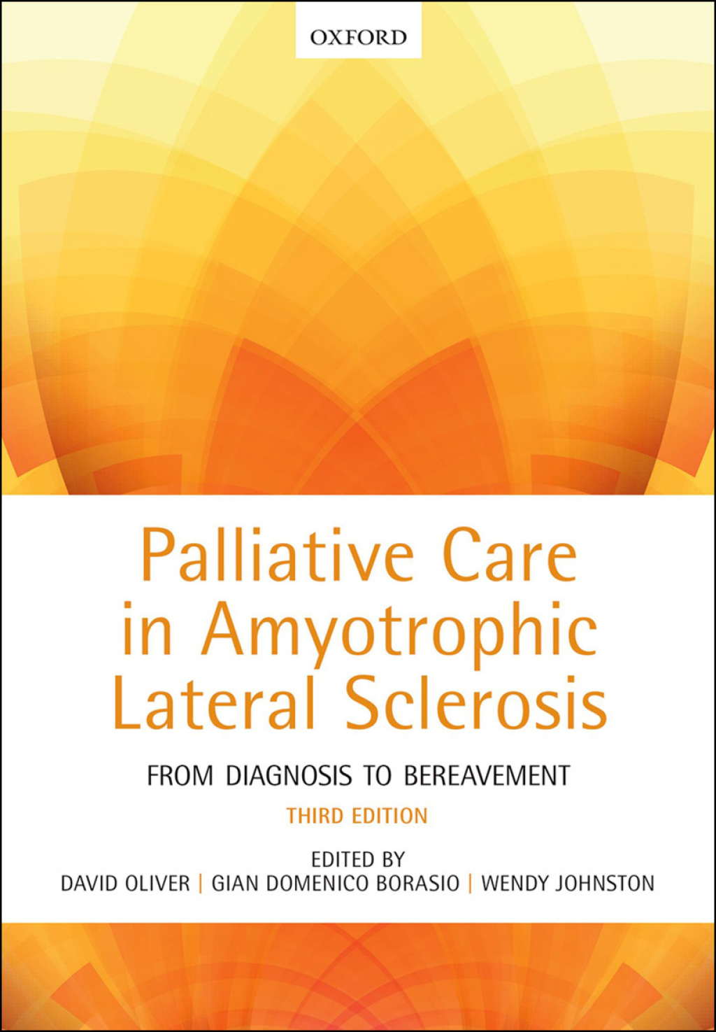 Palliative Care in Amyotrophic Lateral Sclerosis From Diagnosis to Bereavement 3rd Edition â€“ PDF/EPUB Version Downloadable