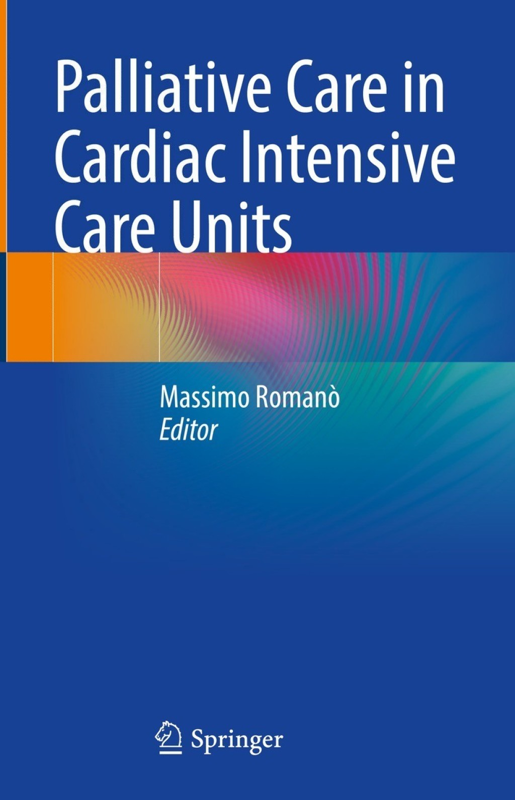 Palliative Care in Cardiac Intensive Care Units  â€“ PDF/EPUB Version Downloadable