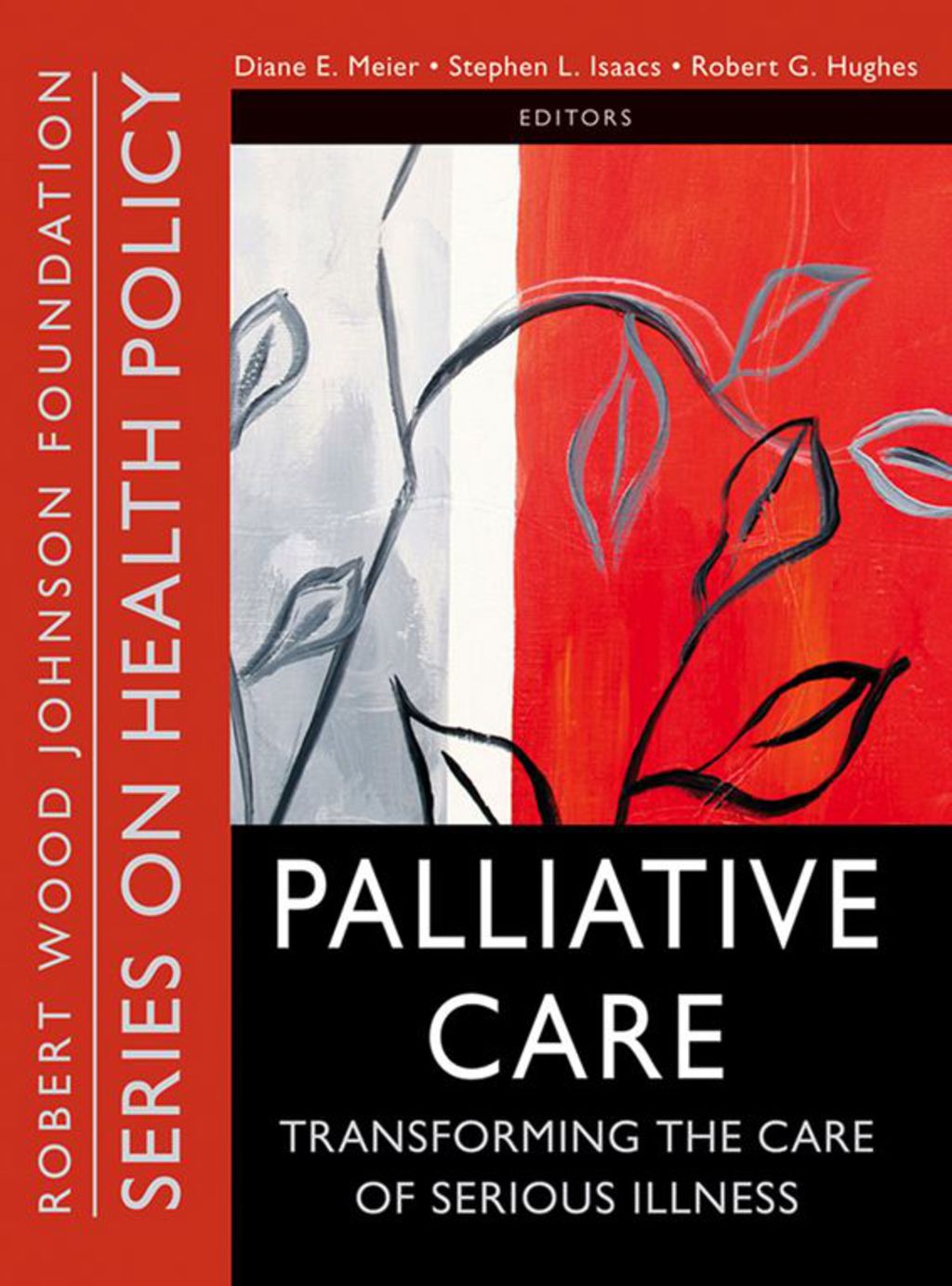 Palliative Care: Transforming the Care of Serious Illness 1st Edition â€“ PDF/EPUB Version Downloadable