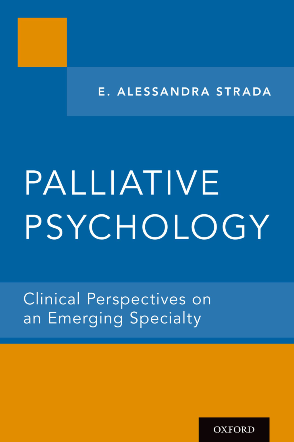 Palliative Psychology Clinical Perspectives on an Emerging Specialty  â€“ PDF/EPUB Version Downloadable