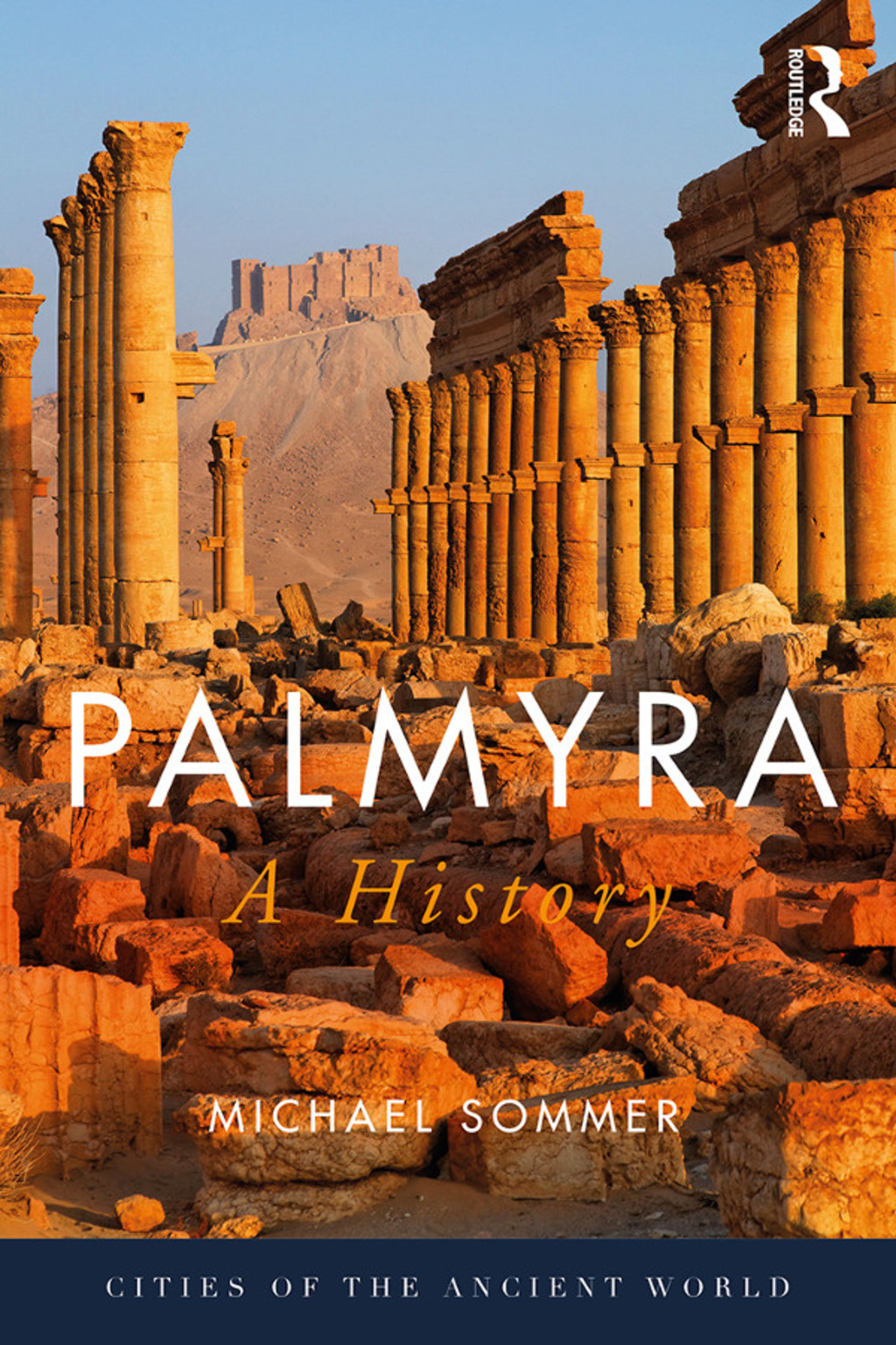 Palmyra A History 1st Edition â€“ PDF/EPUB Version Downloadable