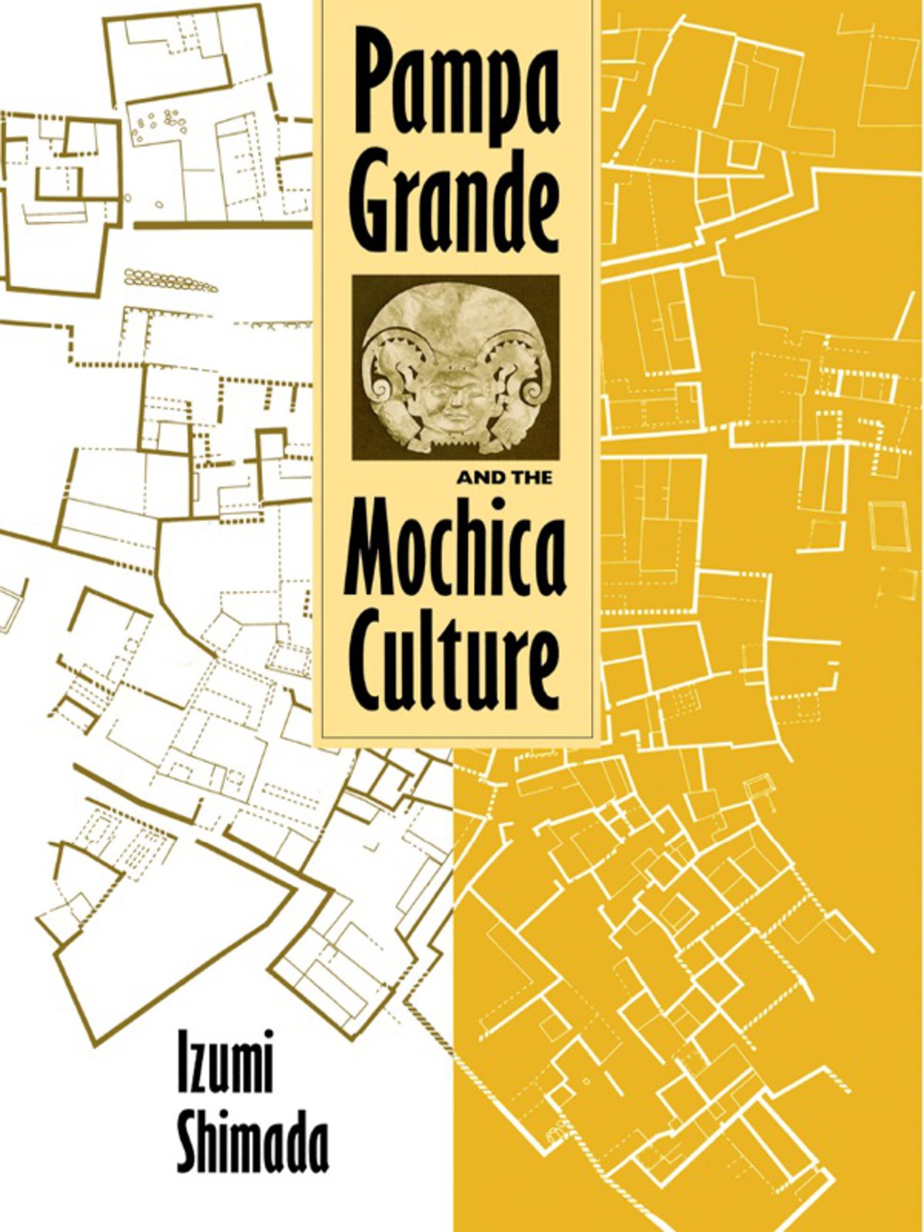 Pampa Grande and the Mochica Culture  â€“ PDF/EPUB Version Downloadable