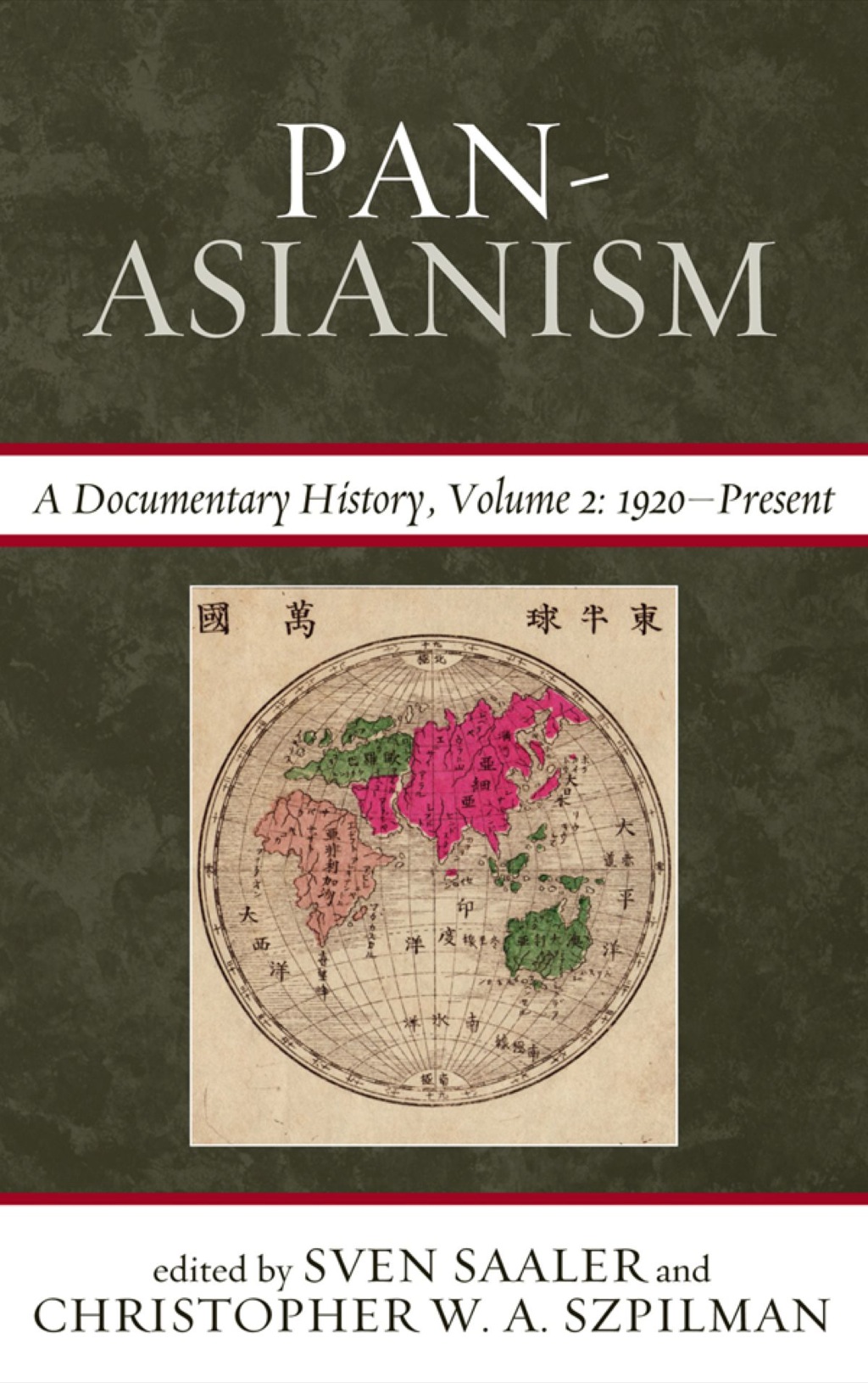 Pan-Asianism A Documentary History, 1920â€“Present, Volume 2 1st Edition â€“ PDF/EPUB Version Downloadable