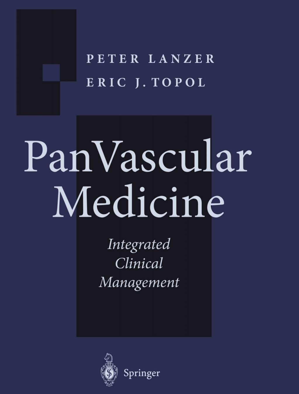 Pan Vascular Medicine Integrated Clinical Management 1st Edition â€“ PDF/EPUB Version Downloadable