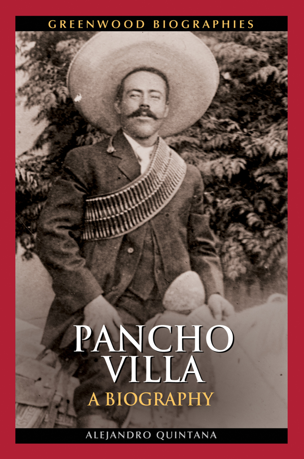 Pancho Villa A Biography 1st Edition â€“ PDF/EPUB Version Downloadable