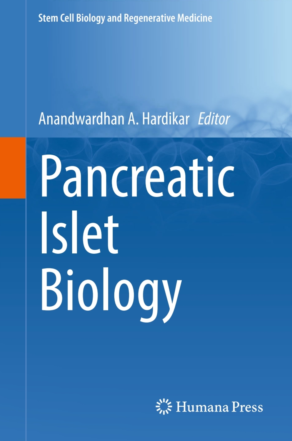 Pancreatic Islet Biology  â€“ PDF/EPUB Version Downloadable
