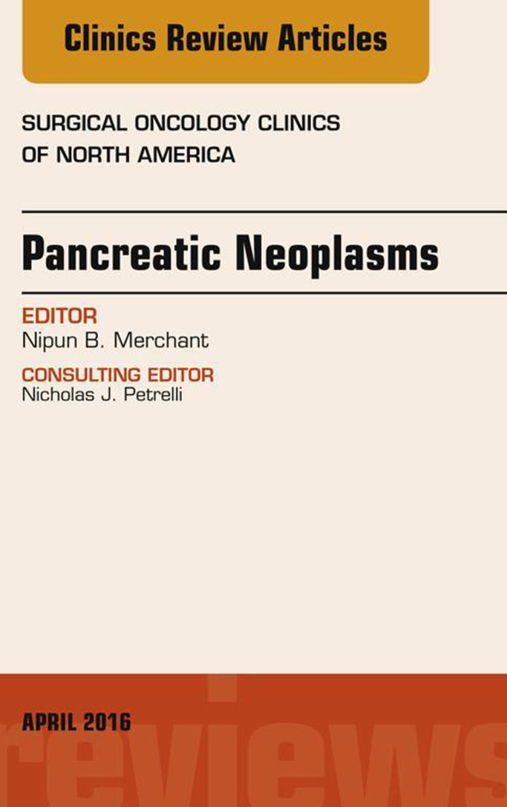 Pancreatic Neoplasms, An Issue of Surgical Oncology Clinics of North America  â€“ PDF/EPUB Version Downloadable