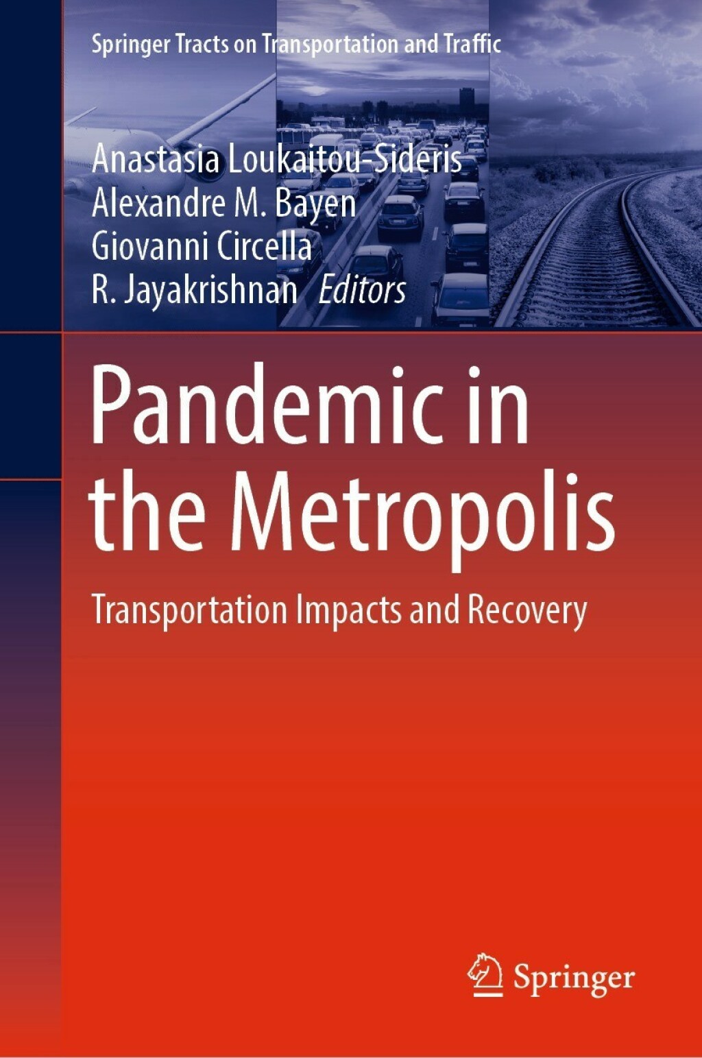 Pandemic in the Metropolis Transportation Impacts and Recovery  â€“ PDF/EPUB Version Downloadable