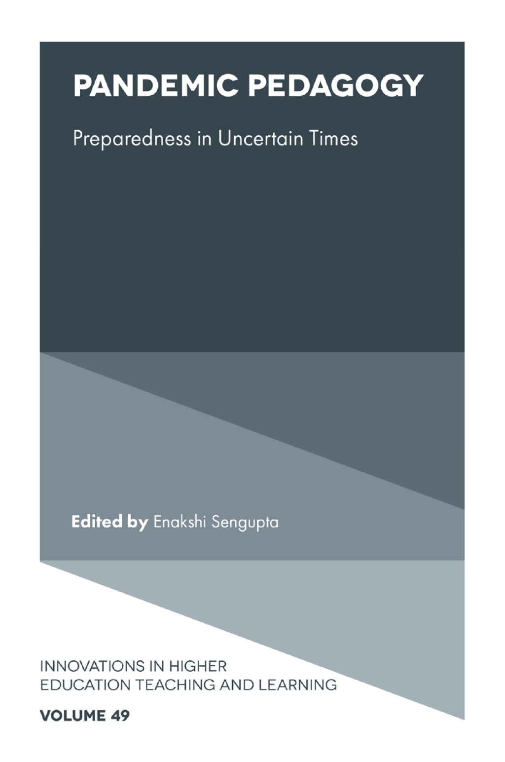 Pandemic Pedagogy Preparedness in Uncertain Times  â€“ PDF/EPUB Version Downloadable