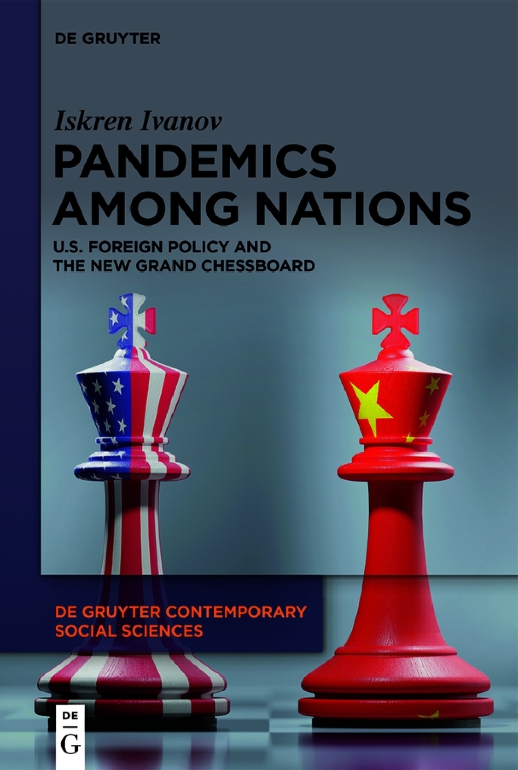 Pandemics Among Nations U.S. Foreign Policy and the New Grand Chessboard 1st Edition â€“ PDF/EPUB Version Downloadable