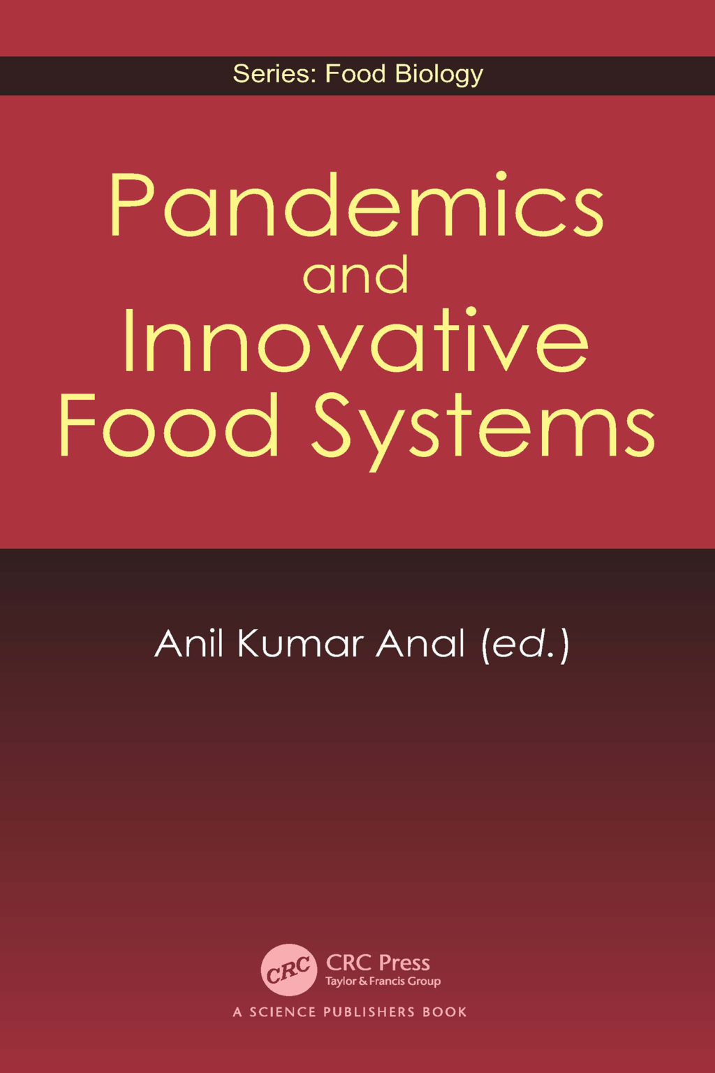Pandemics and Innovative Food Systems 1st Edition â€“ PDF/EPUB Version Downloadable