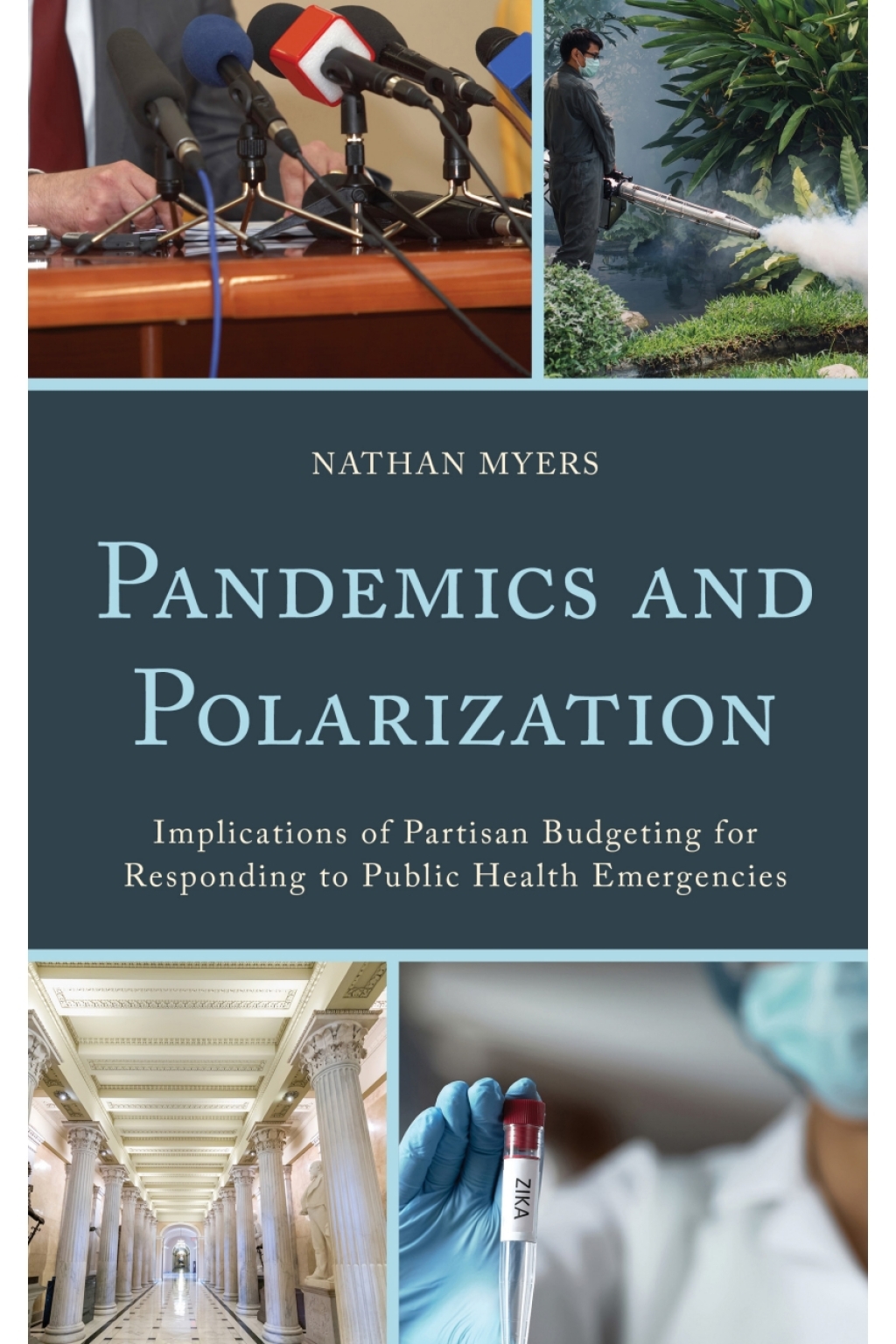 Pandemics and Polarization Implications of Partisan Budgeting for Responding to Public Health Emergencies 1st Edition â€“ PDF/EPUB Version Downloadable