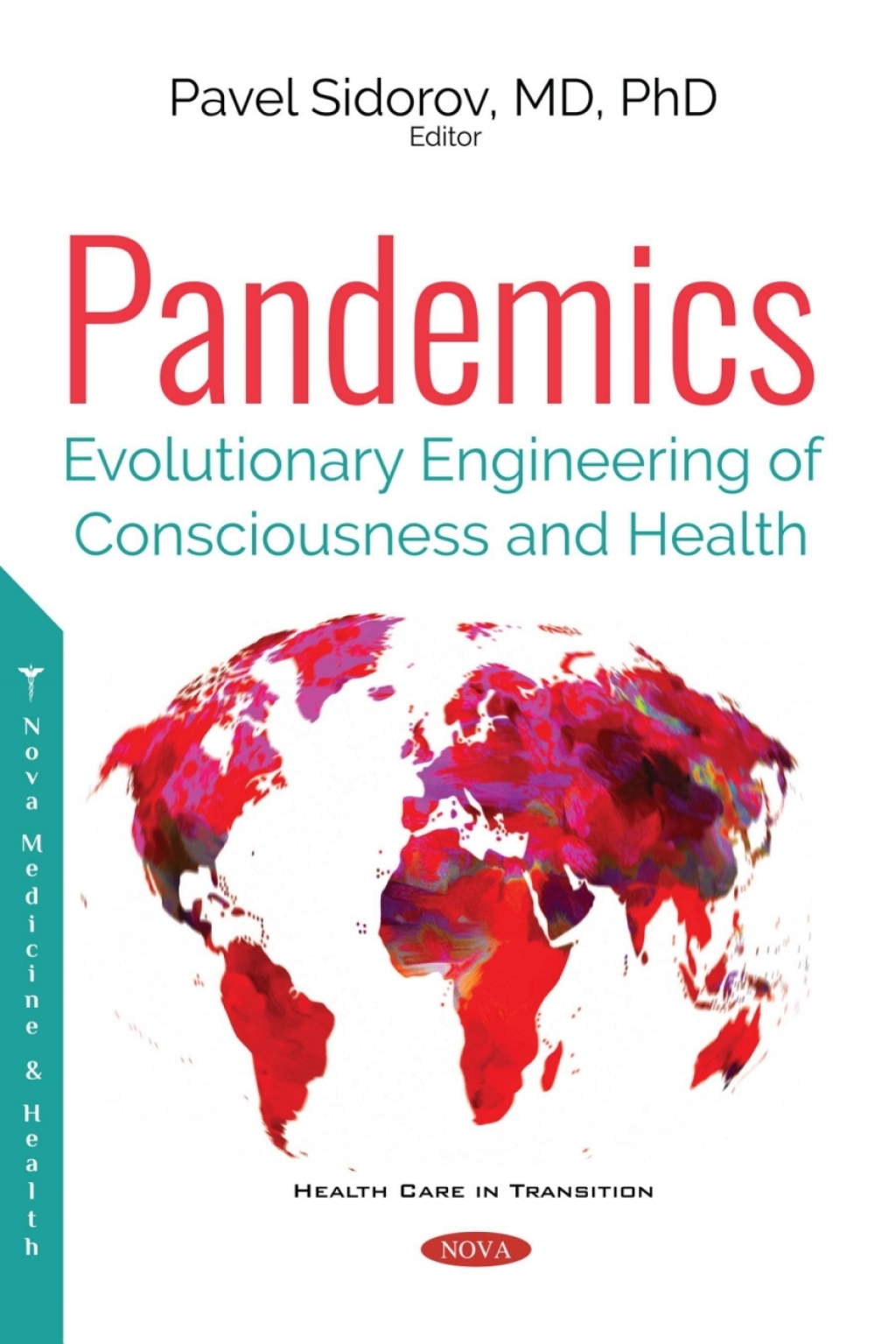 Pandemics: Evolutionary Engineering of Consciousness and Health  â€“ PDF/EPUB Version Downloadable