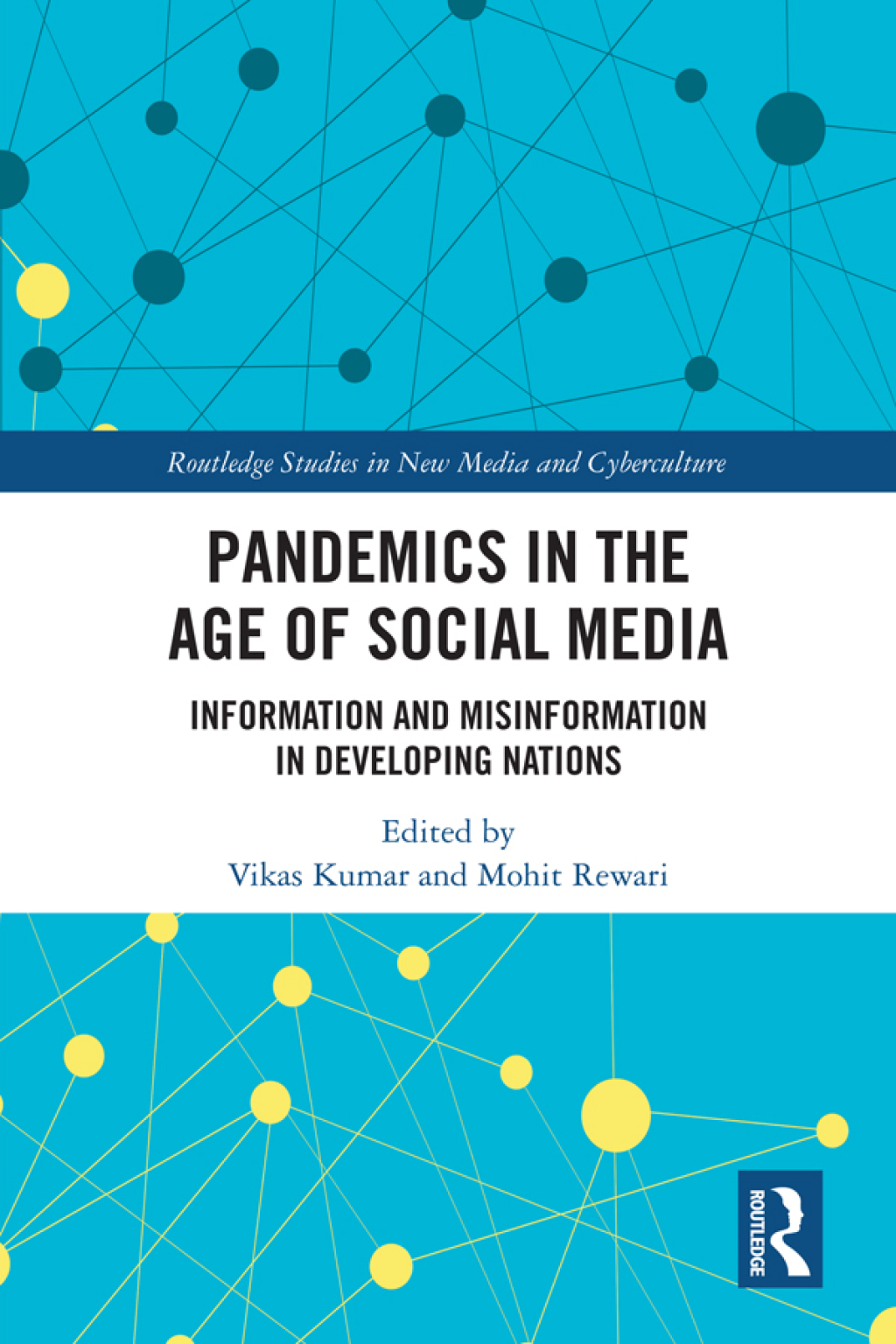 Pandemics in the Age of Social Media Information and Misinformation in Developing Nations 1st Edition â€“ PDF/EPUB Version Downloadable