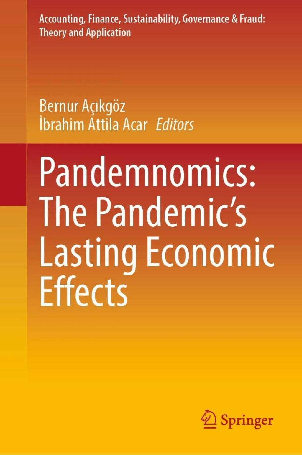Pandemnomics: The Pandemic's Lasting Economic Effects  â€“ PDF/EPUB Version Downloadable