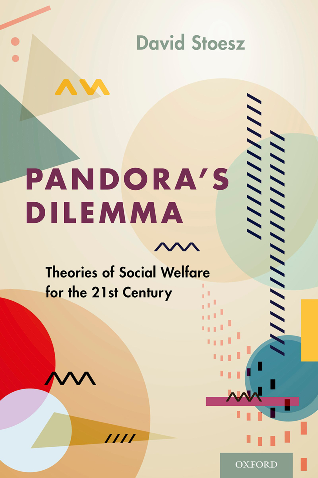 Pandora's Dilemma Theories of Social Welfare for the 21st Century  â€“ PDF/EPUB Version Downloadable