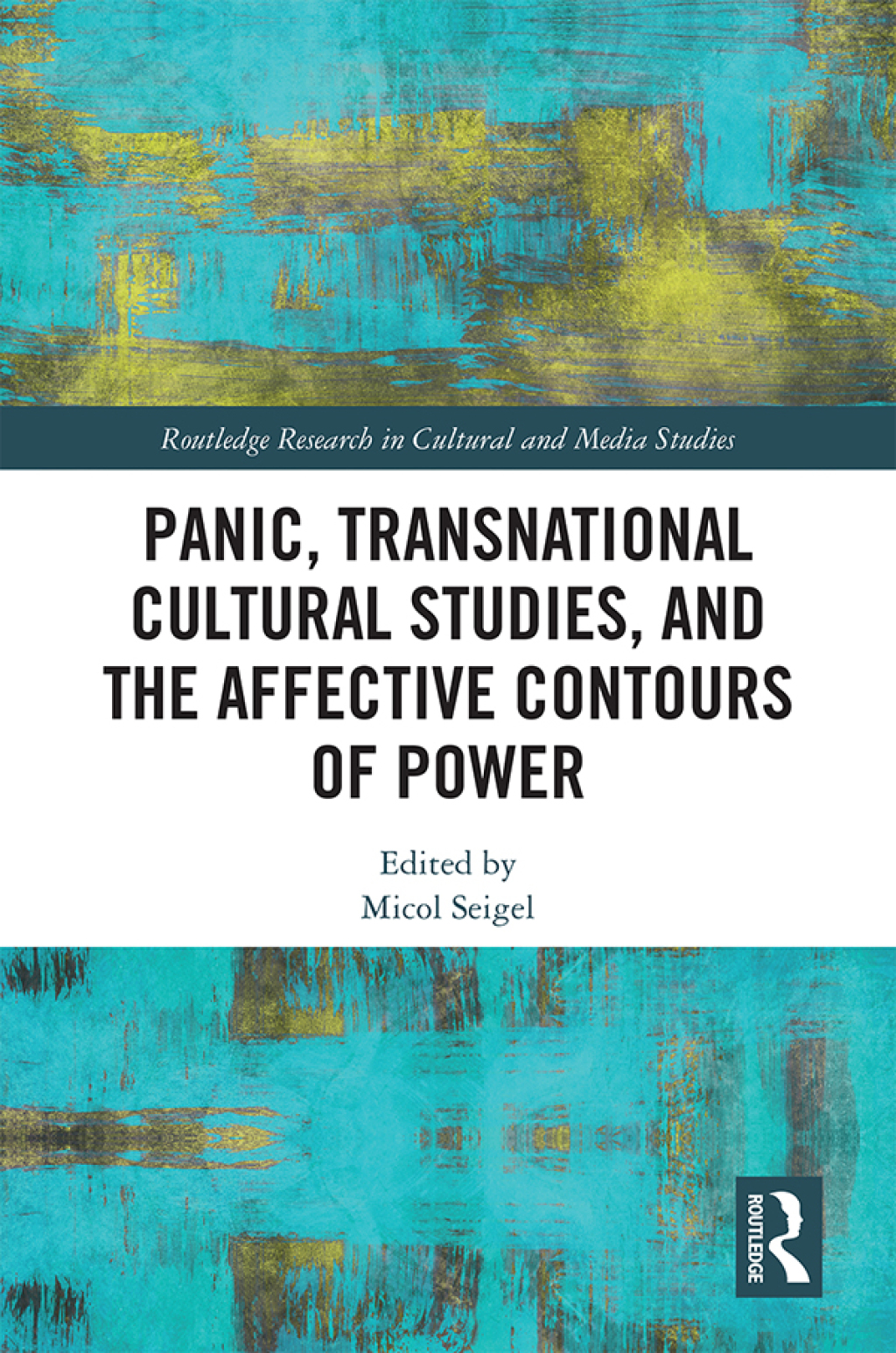 Panic, Transnational Cultural Studies, and the Affective Contours of Power 1st Edition â€“ PDF/EPUB Version Downloadable