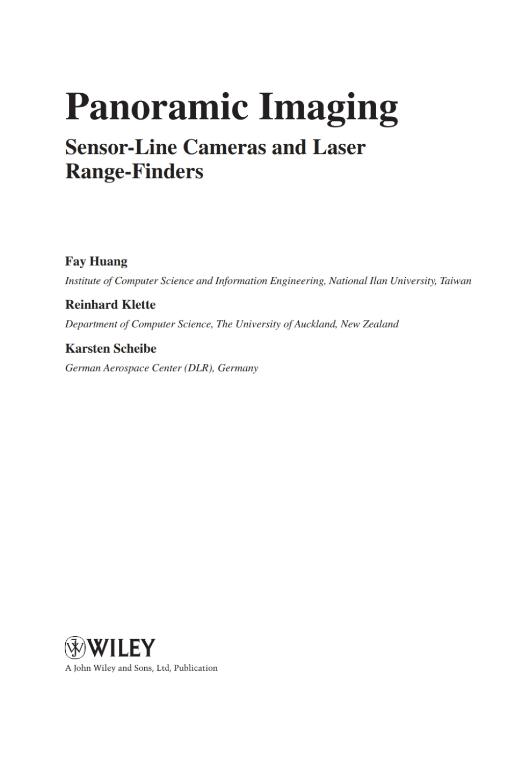 Panoramic Imaging Sensor-Line Cameras and Laser Range-Finders 1st Edition â€“ PDF/EPUB Version Downloadable