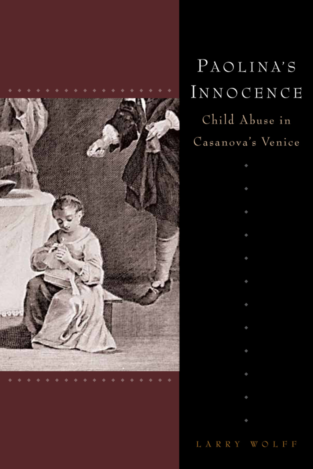 Paolina's Innocence Child Abuse in Casanova's Venice 1st Edition â€“ PDF/EPUB Version Downloadable