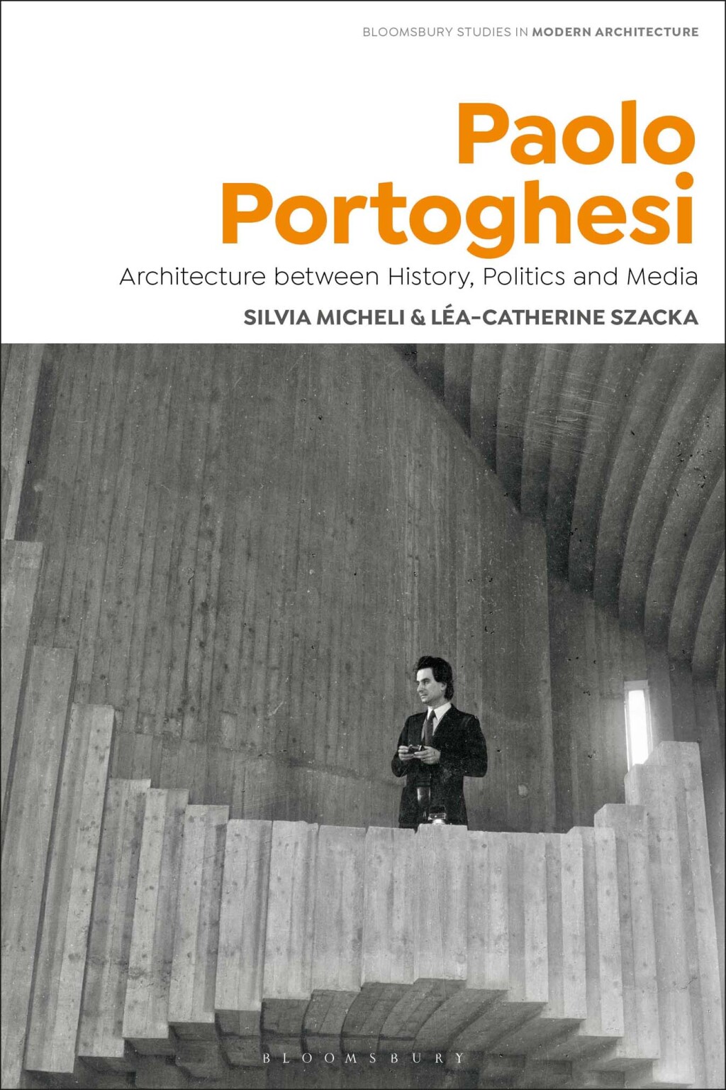 Paolo Portoghesi Architecture between History, Politics and Media 1st Edition – PDF/EPUB Version Downloadable Paolo Portoghesi Architecture between History, Politics and Media 1st Edition – PDF/EPUB Version Downloadable - Image 1