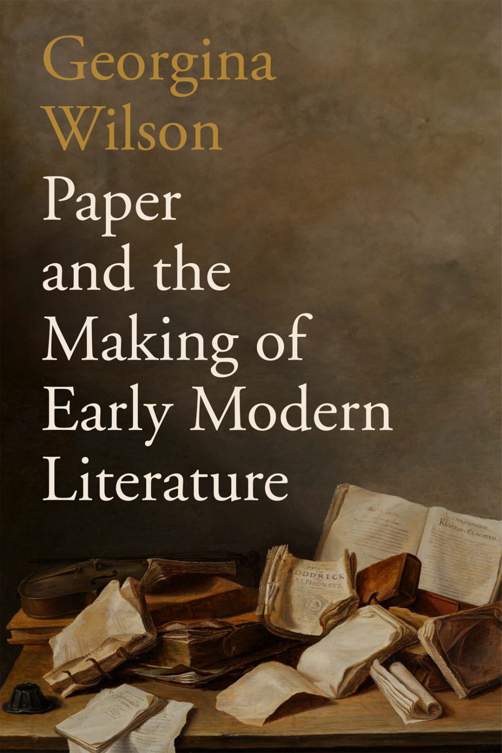 Paper and the Making of Early Modern Literature  â€“ PDF/EPUB Version Downloadable