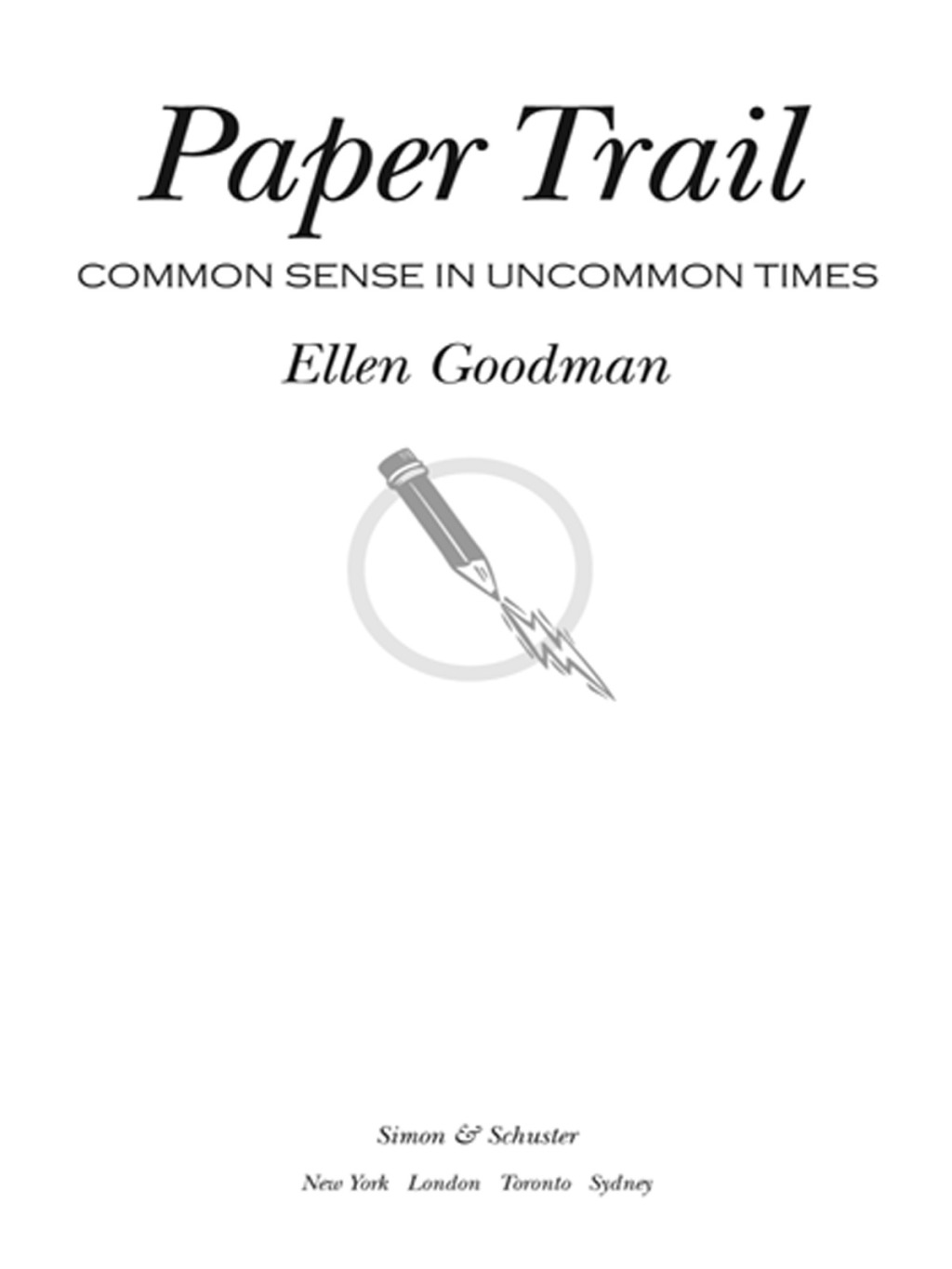 Paper Trail Common Sense in Uncommon Times - (PDF/EPUB Version)