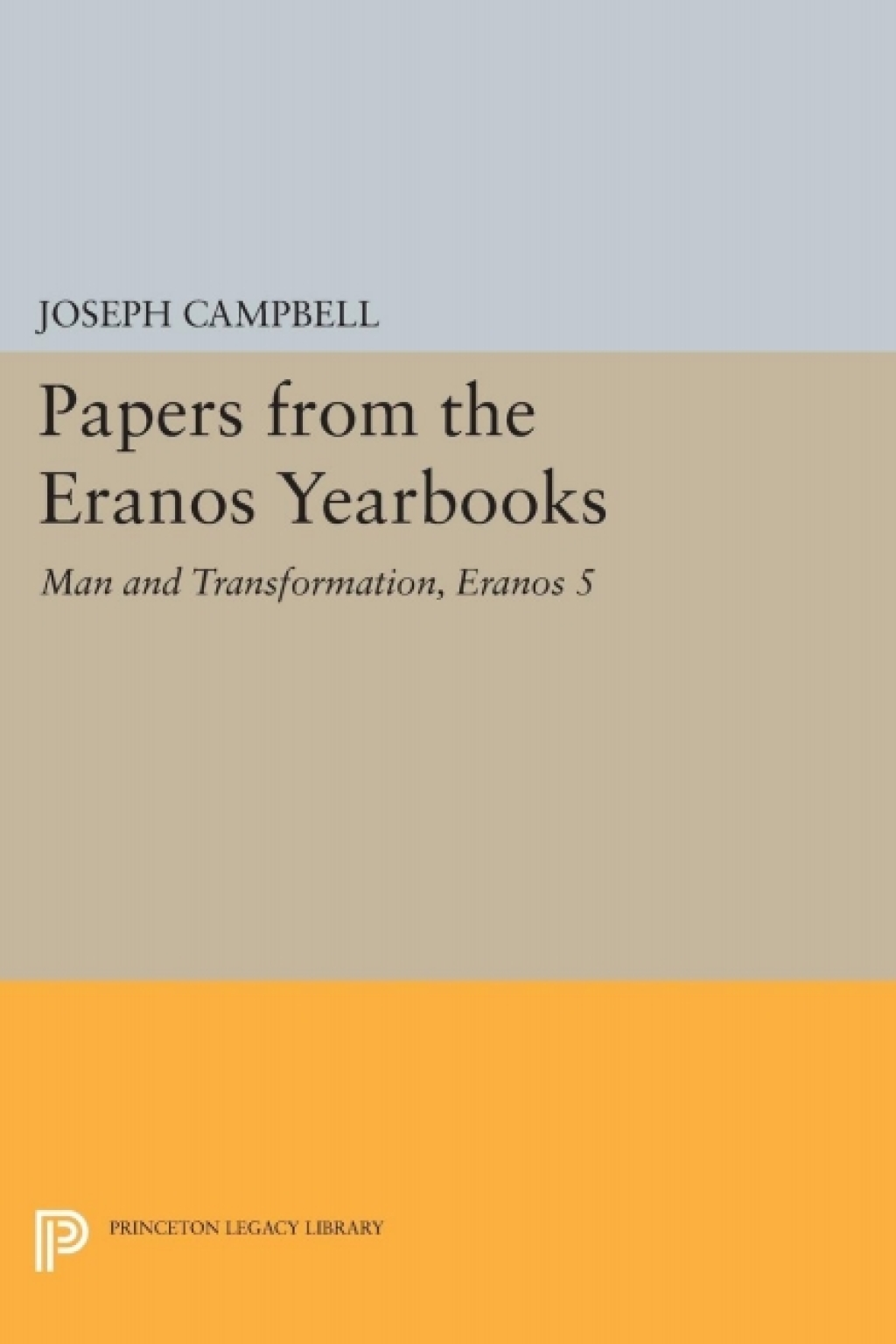 Papers from the Eranos Yearbooks, Eranos 5 Man and Transformation  â€“ PDF/EPUB Version Downloadable
