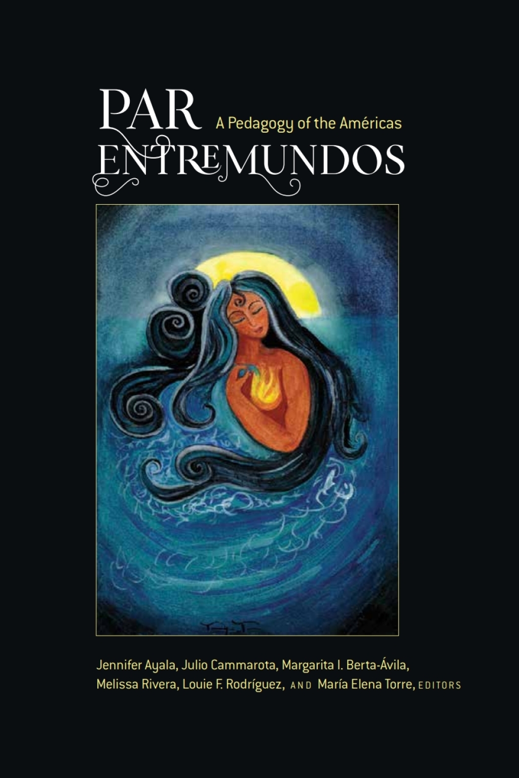 PAR EntreMundos A Pedagogy of the AmÃ©ricas 1st Edition â€“ PDF/EPUB Version Downloadable