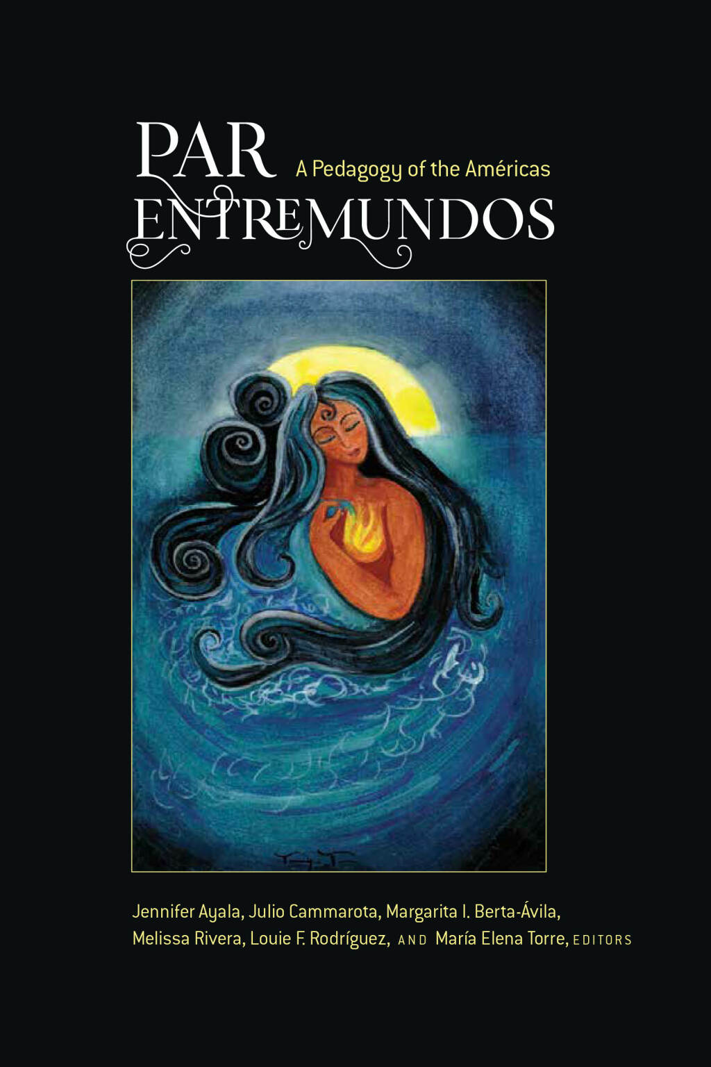PAR EntreMundos A Pedagogy of the AmÃ©ricas 1st Edition â€“ PDF/EPUB Version Downloadable