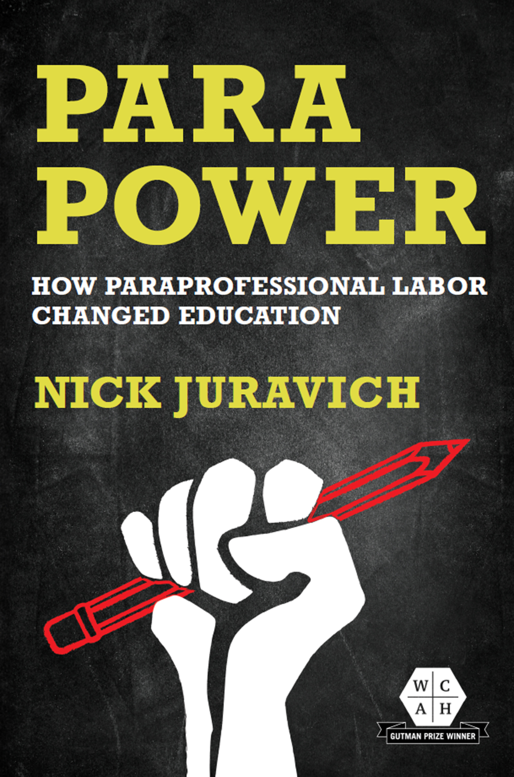 Para Power How Paraprofessional Labor Changed Education - (PDF/EPUB Version)