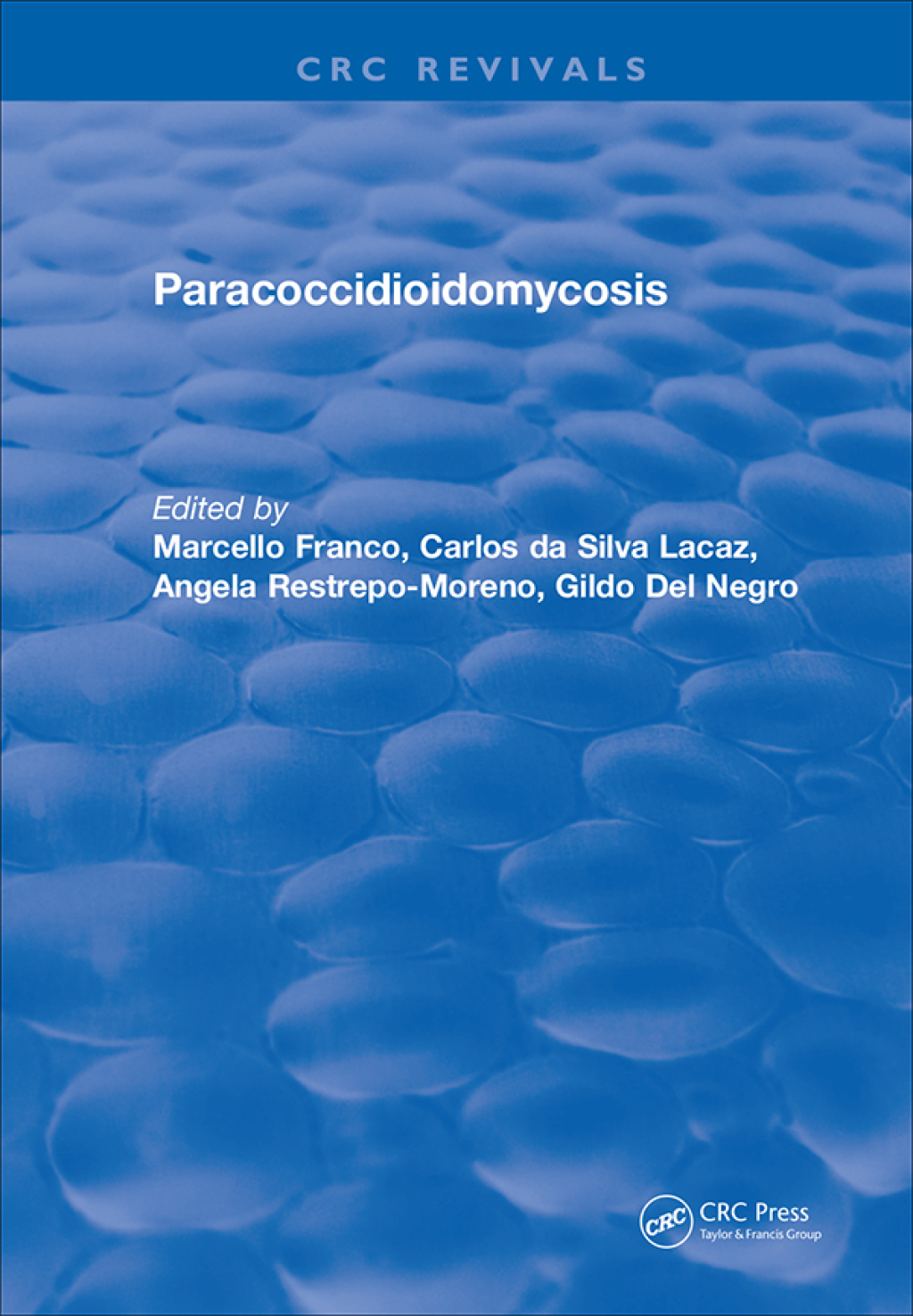 Paracoccidioidomycosis 1st Edition â€“ PDF/EPUB Version Downloadable