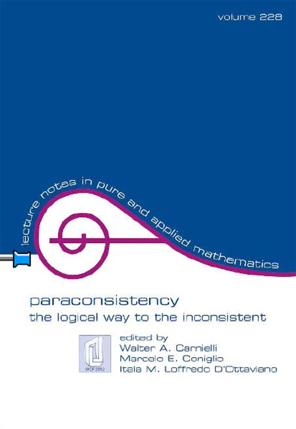 Paraconsistency The Logical Way to the Inconsistent 1st Edition â€“ PDF/EPUB Version Downloadable