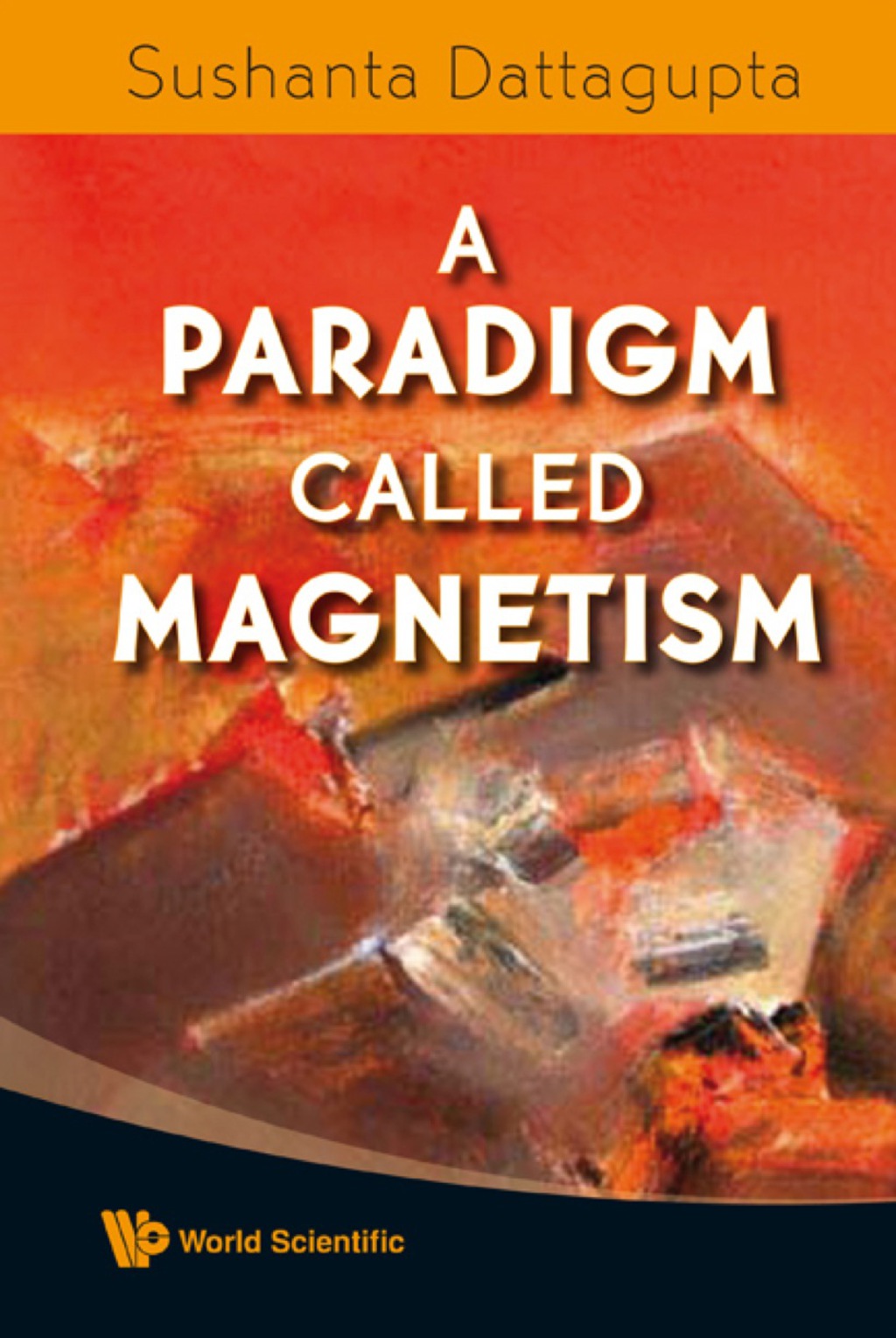 Paradigm Called Magnetism, A  â€“ PDF/EPUB Version Downloadable